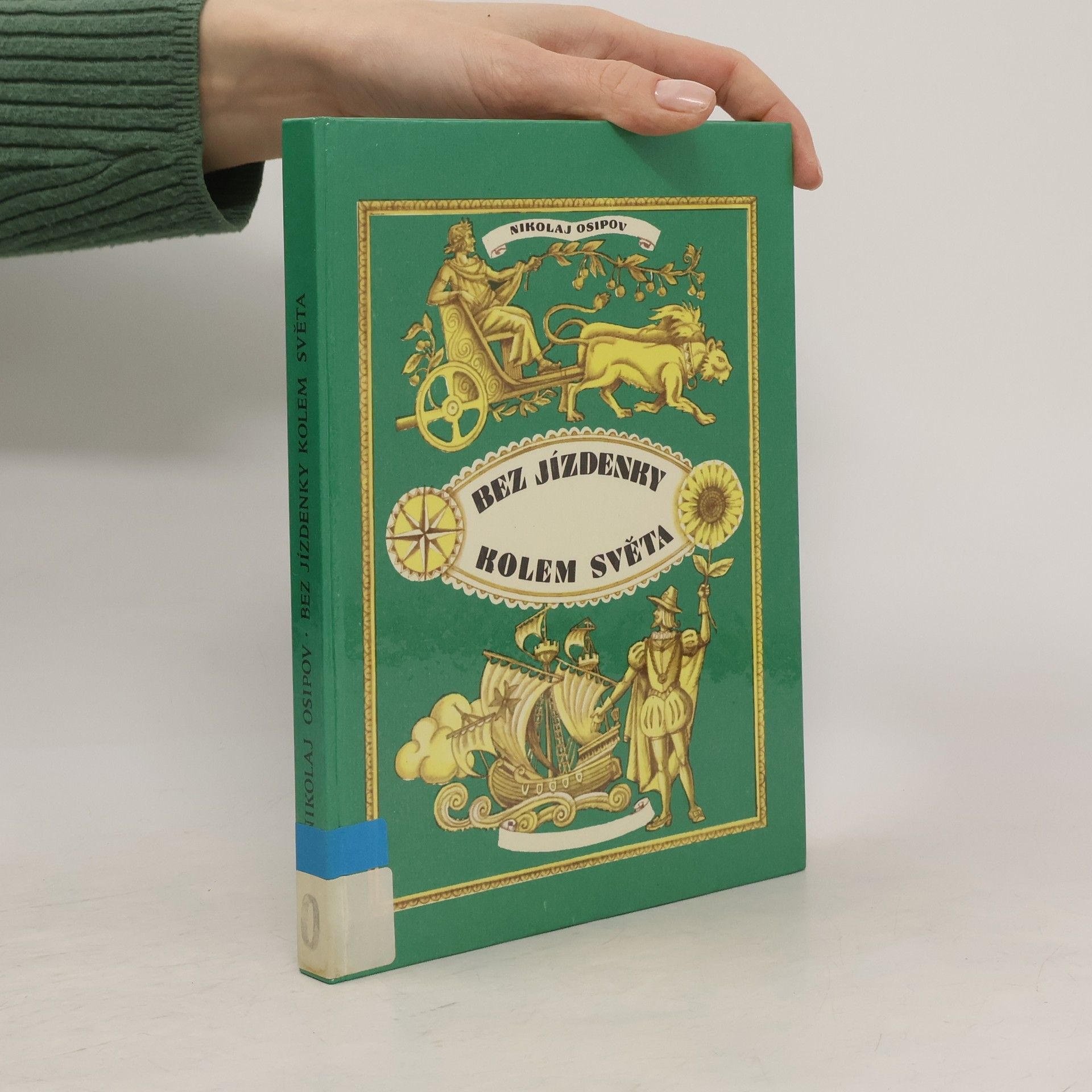 Nikolaj Osipov Bez jízdenky kolem světa