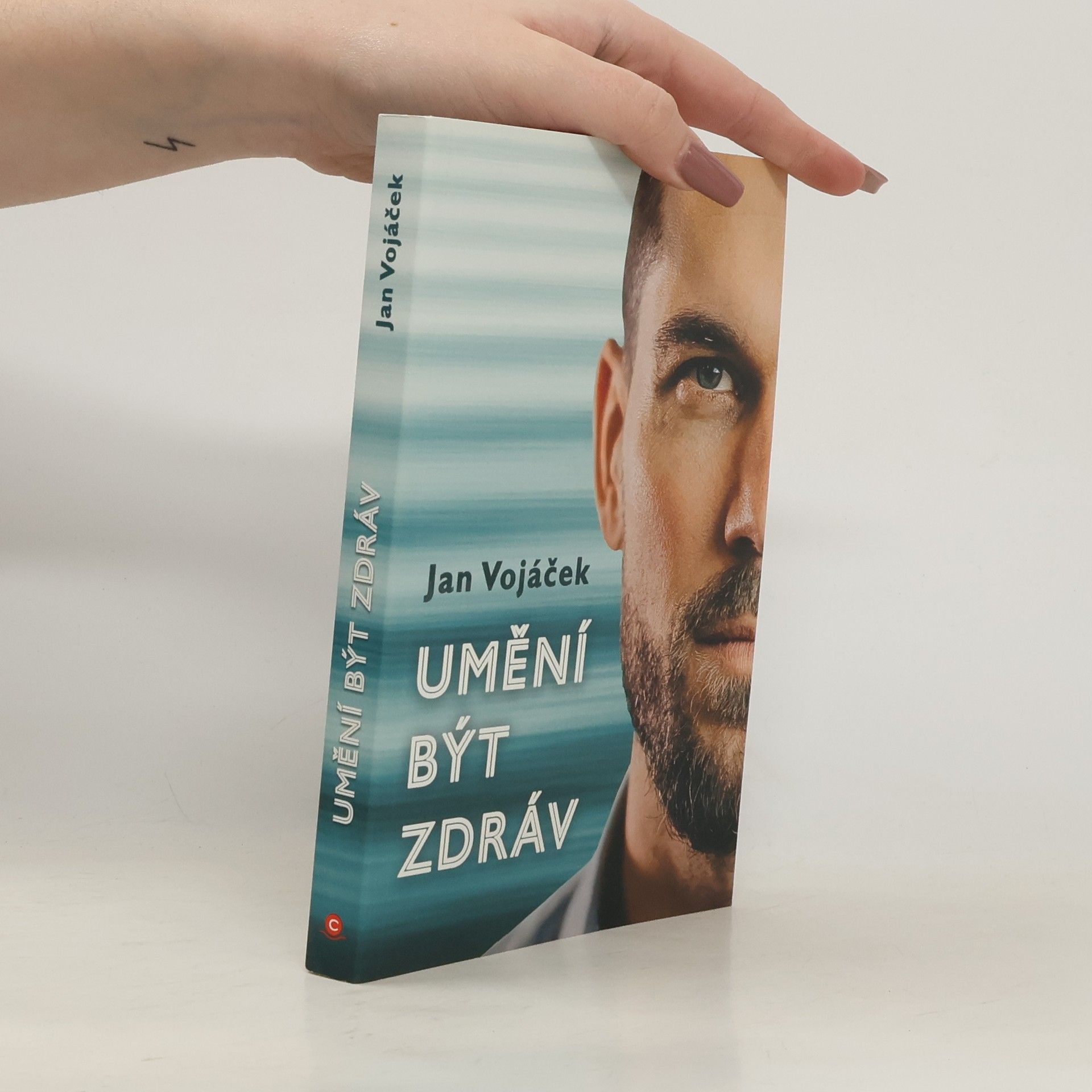 Jan Vojáček Umění být zdráv