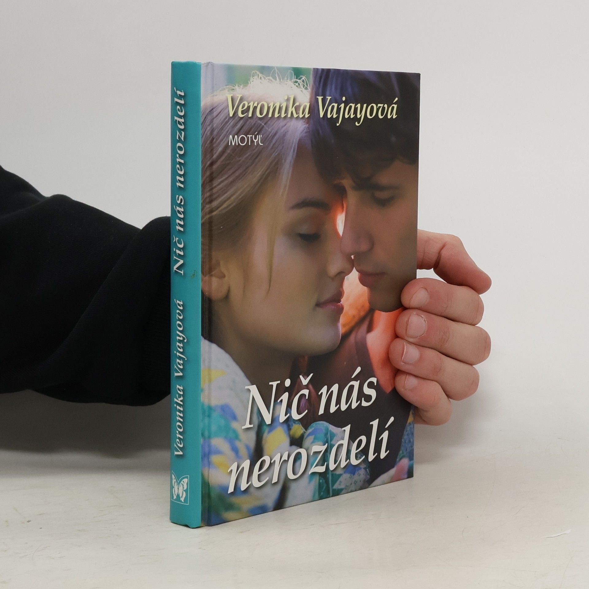 Veronika Vajayová Nič nás nerozdelí