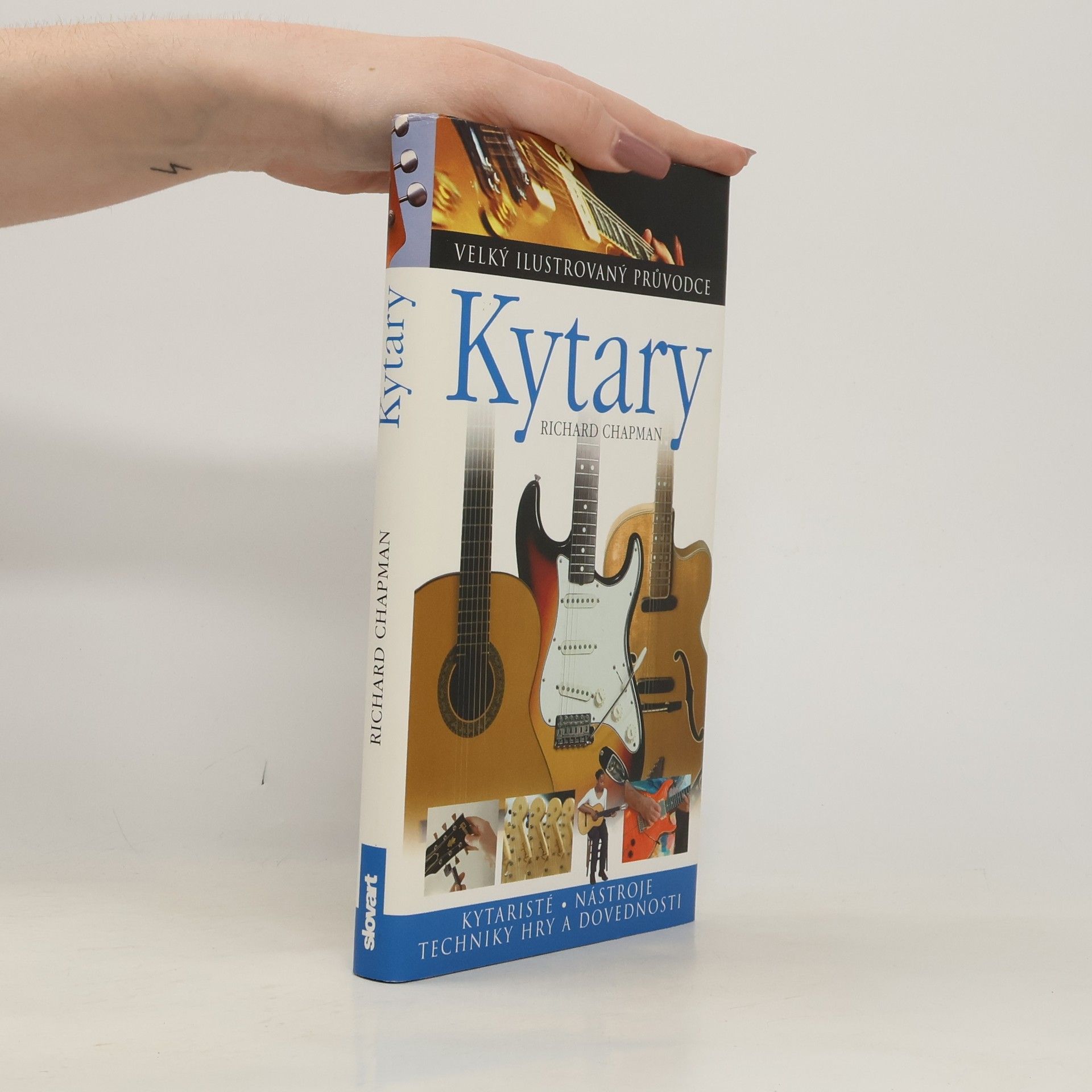 Kolektív autorov Kytary - Velký ilustrovaný průvodce