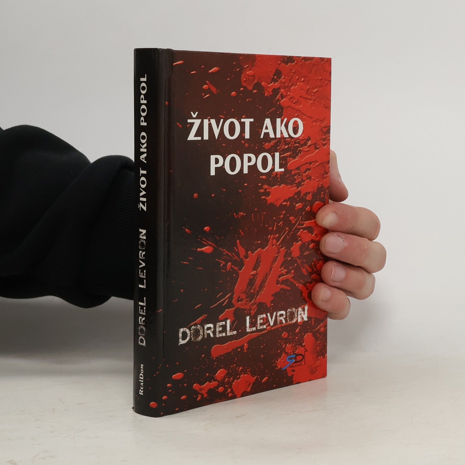 Dorel Levron Život ako popol