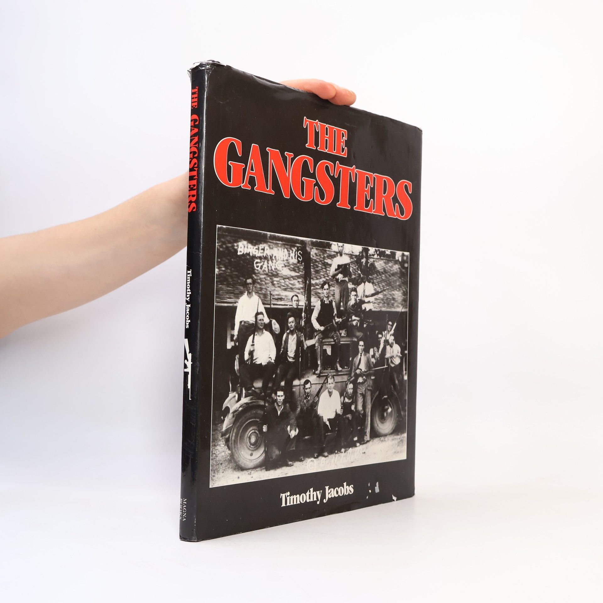 Timothy C Jacobson The Gangsters, The