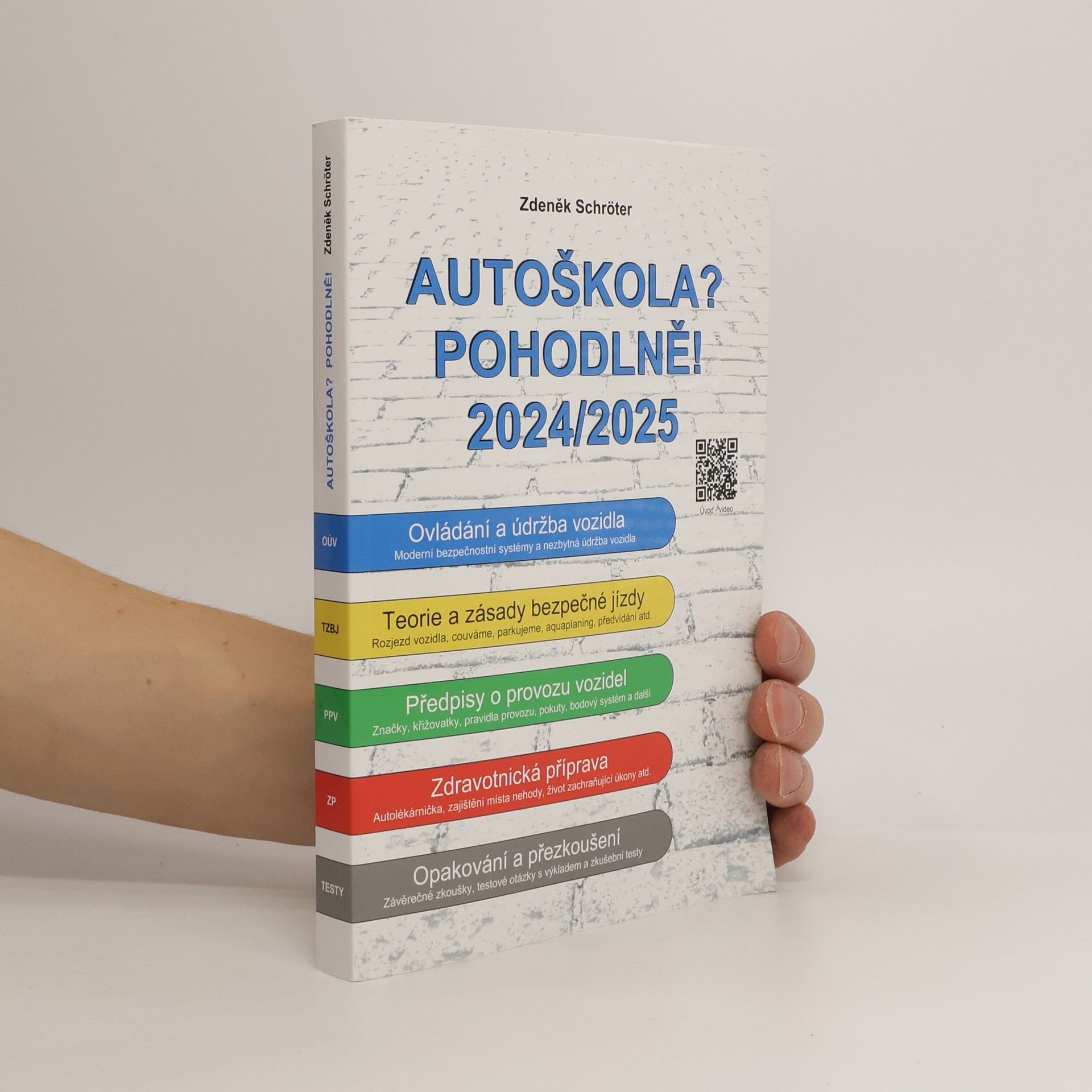 Zdeněk Schröter Autoškola? Pohodlně! 2024/2025