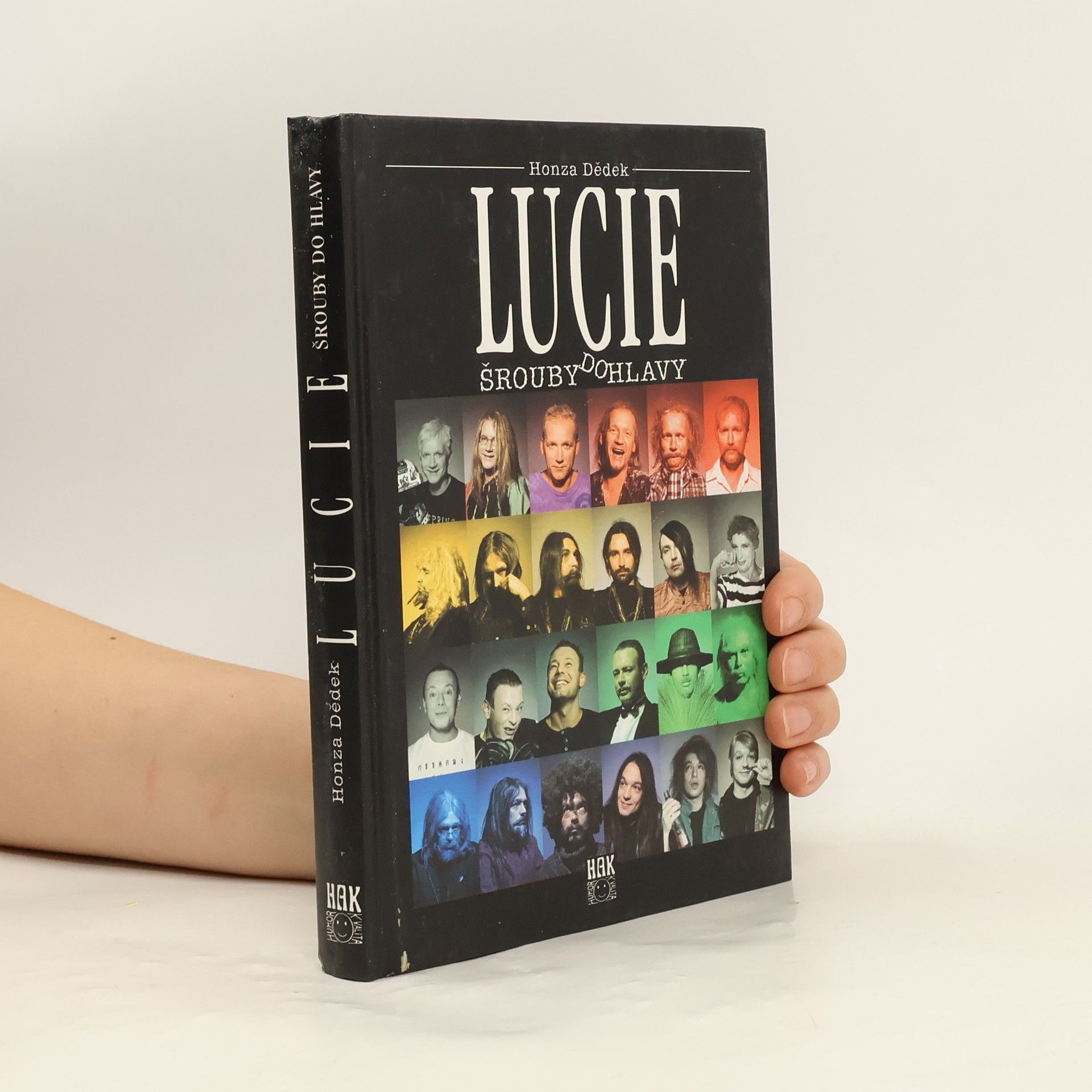 Dědek Honza Lucie : šrouby do hlavy