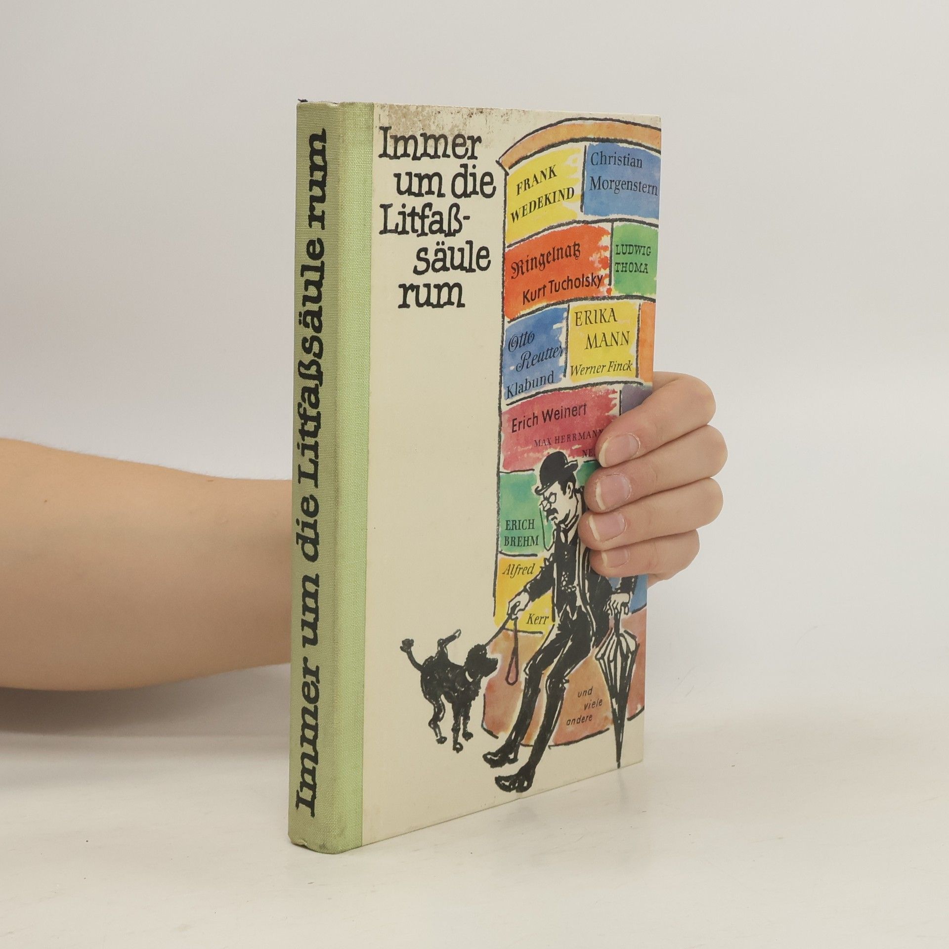 Helga Bemmann Immer um die Litfaß-säule rum