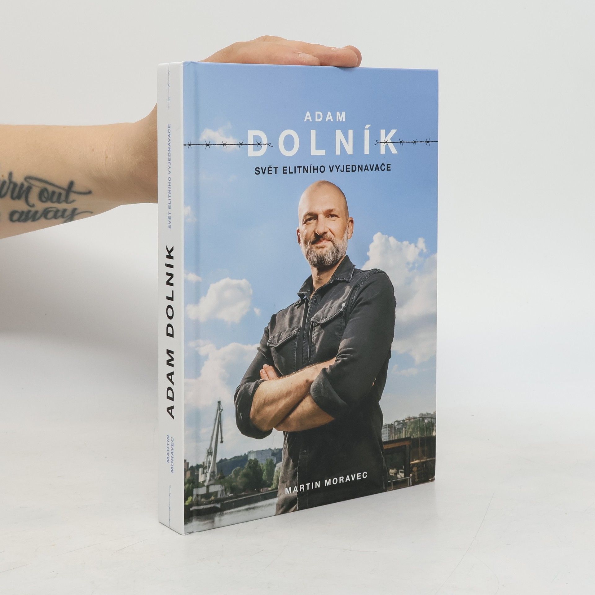 Martin Moravec Adam Dolník. Svět elitního vyjednavače