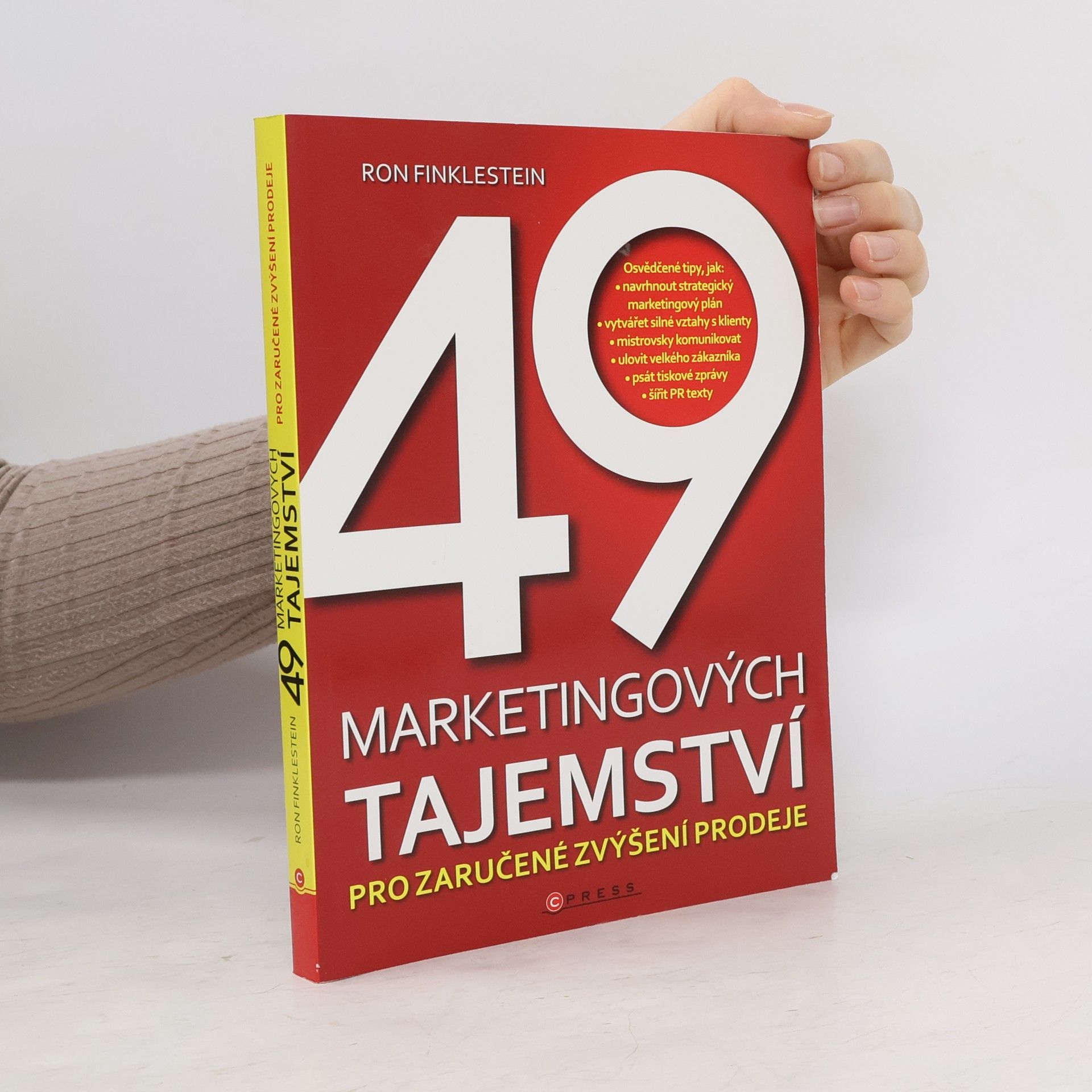 Ronald Finklestein 49 marketingových tajemství pro zaručené zvýšení prodeje