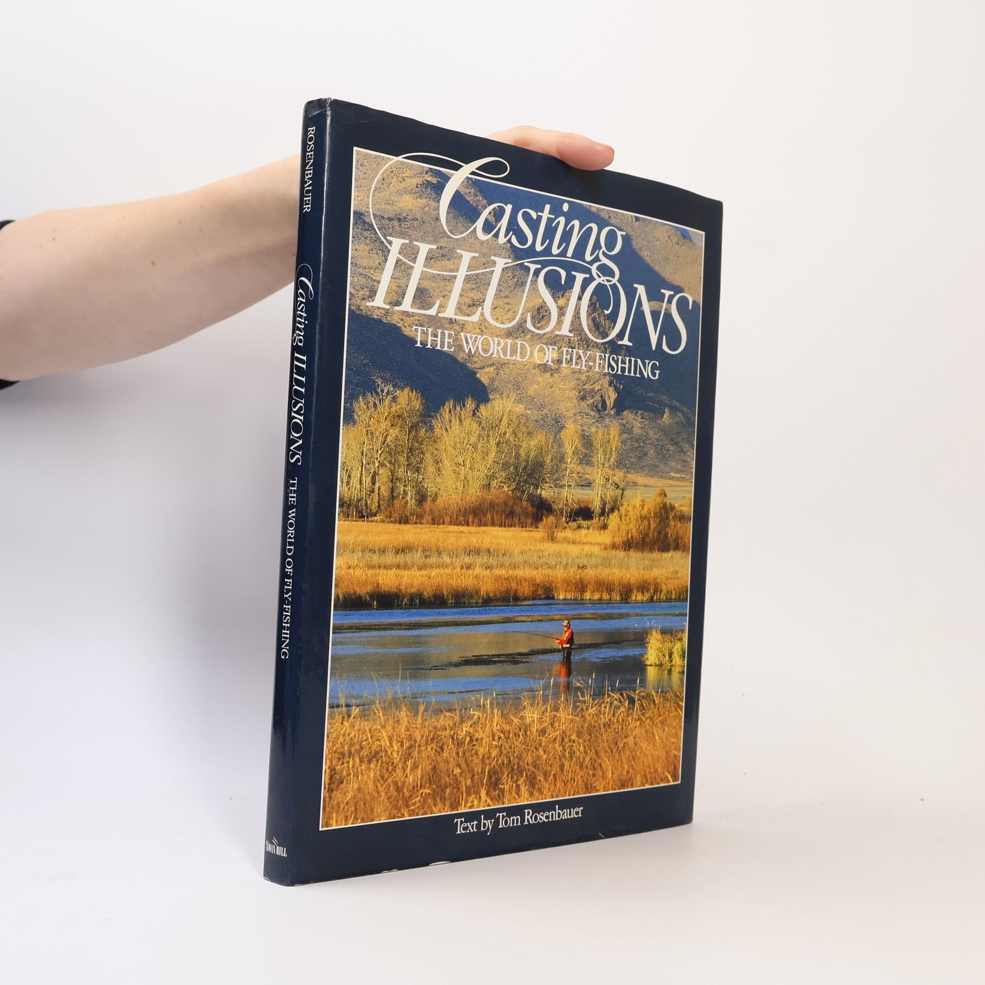 Tom Rosenbauer Casting Illusions