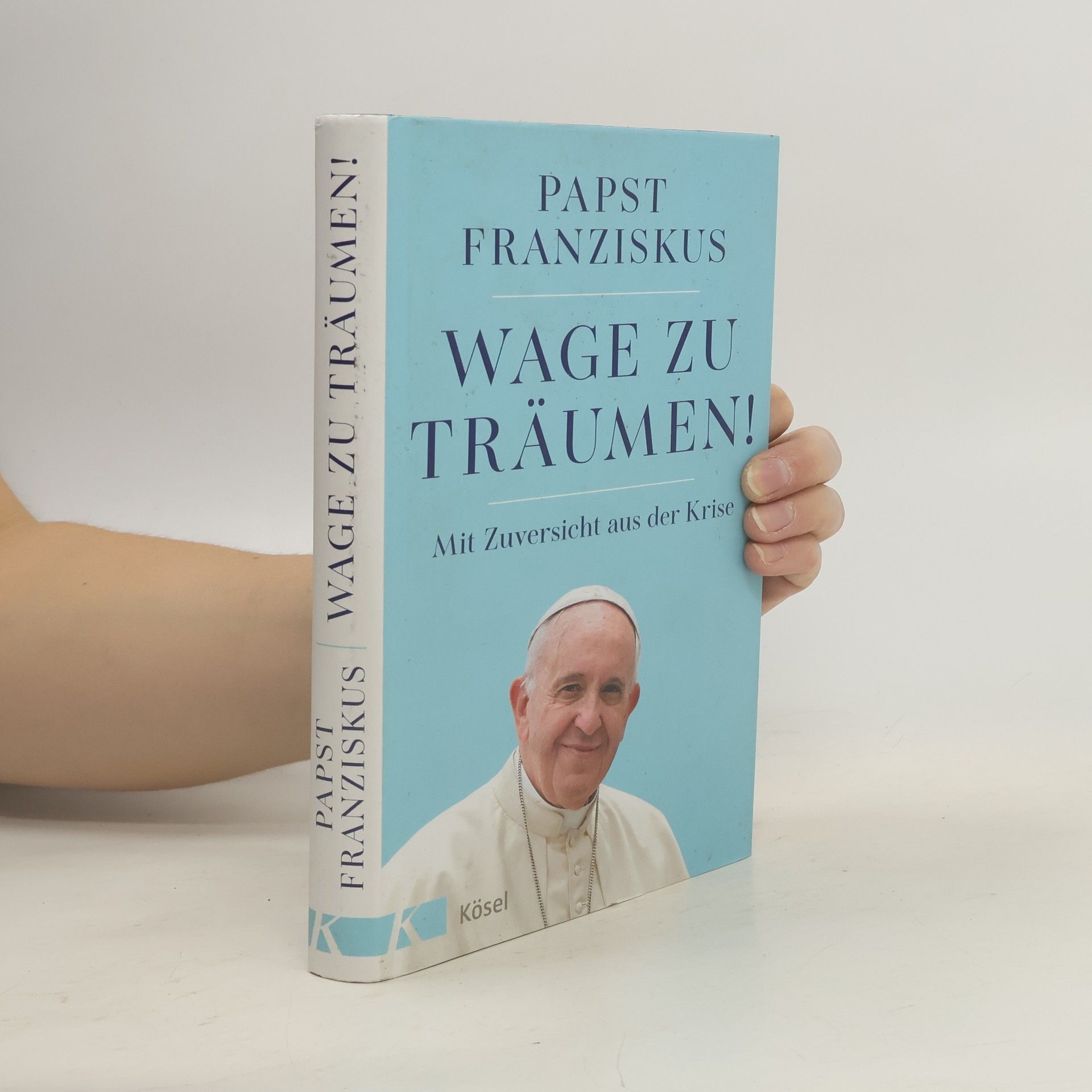 Pápež František Wage zu träumen!