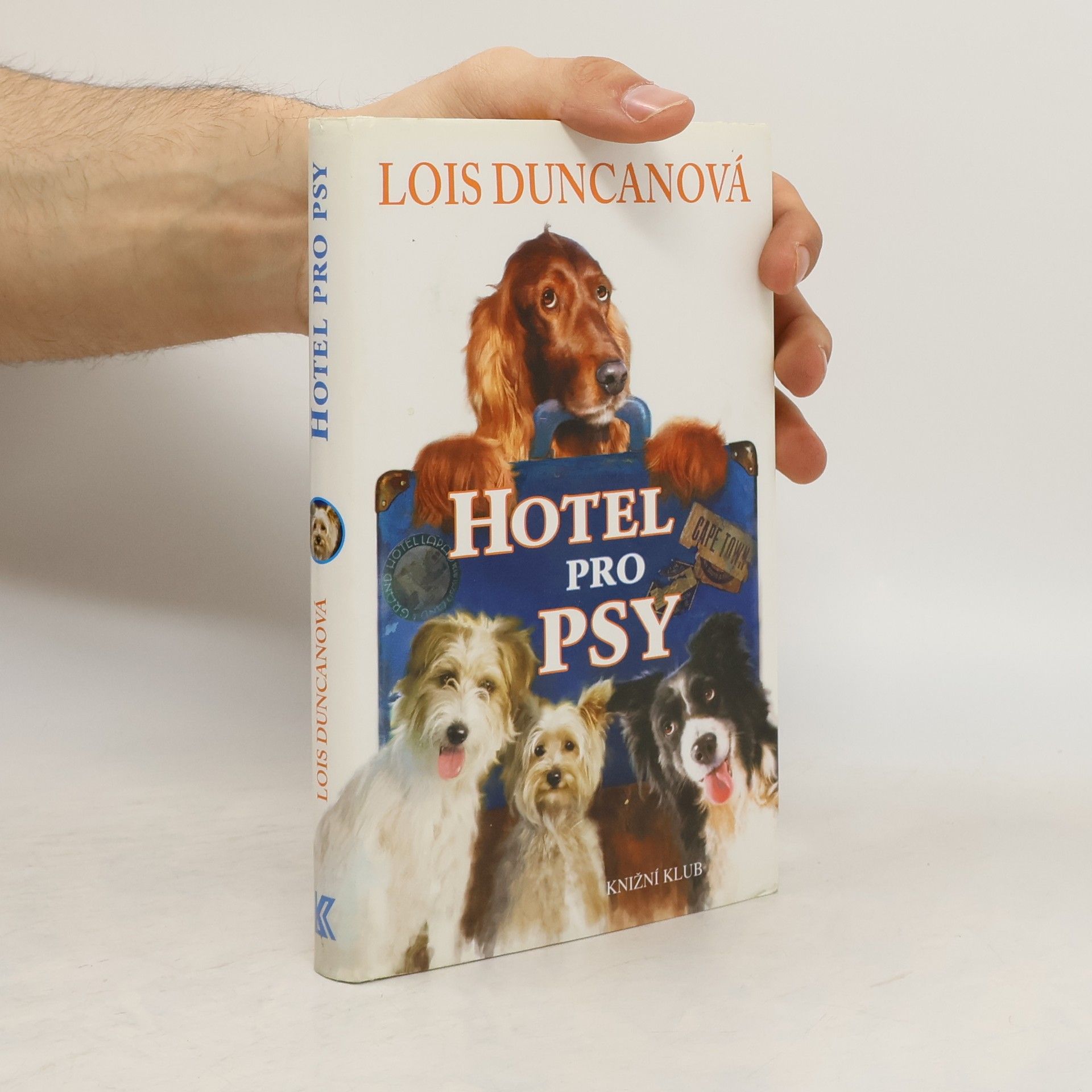 Lois Duncan Hotel pro psy