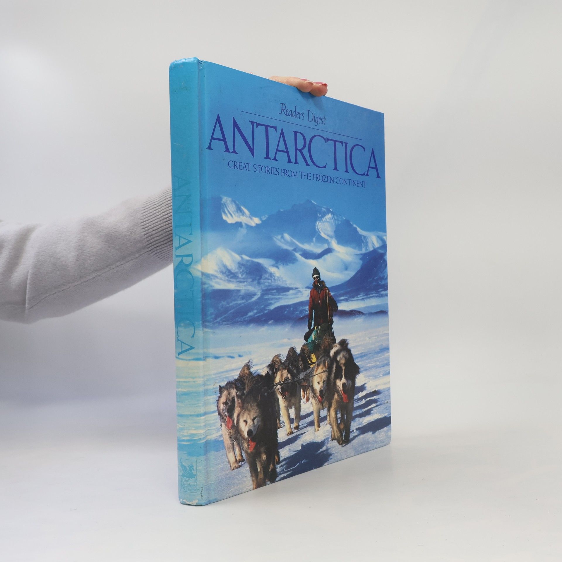 Autorenkollektiv Antarctica great stories from the frozen continent