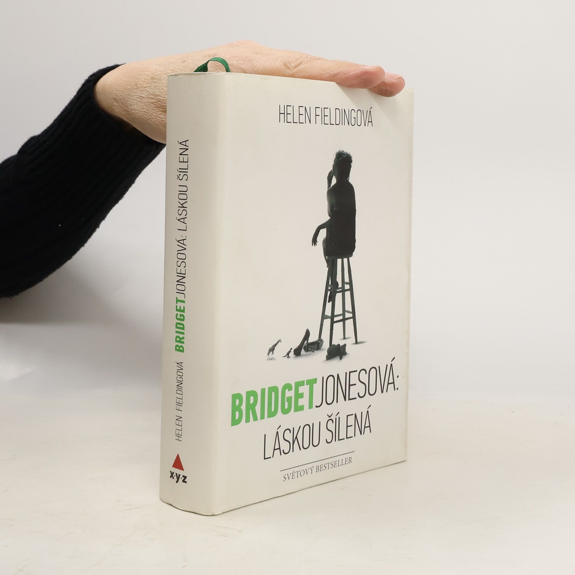 Helen Fielding Bridget Jonesová. Láskou šílená