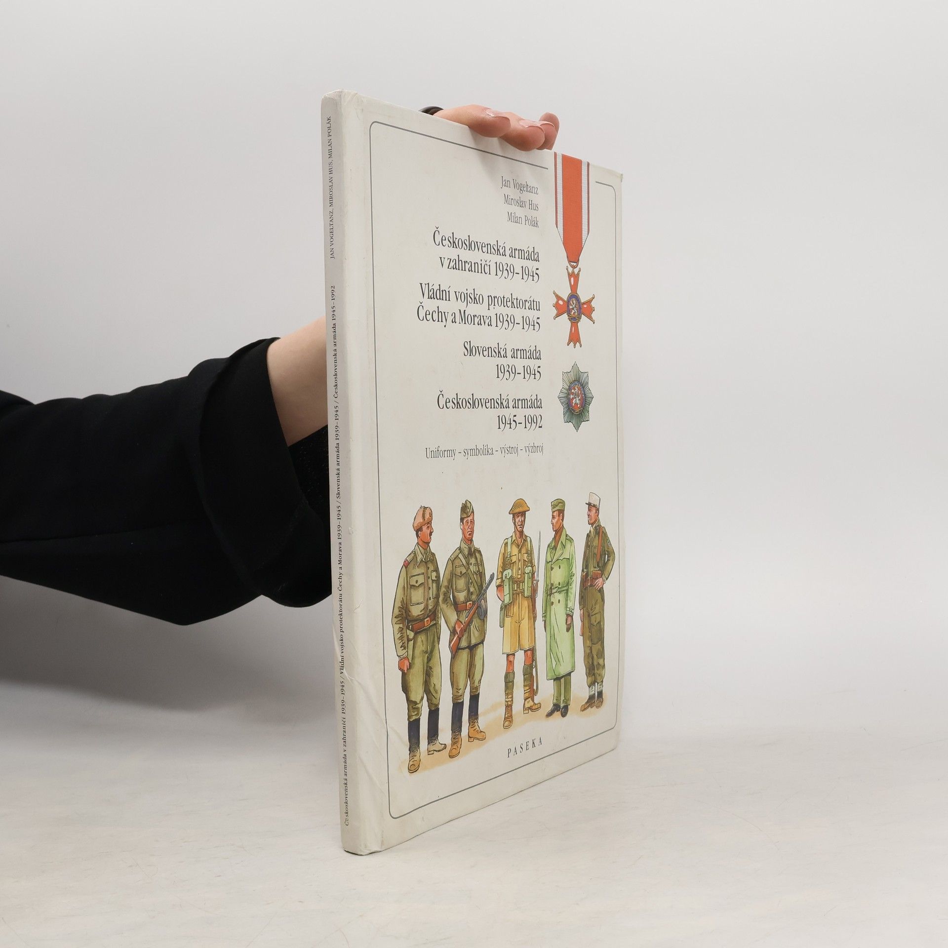 Milan Polák Československá armáda v zahraničí 1939-1945