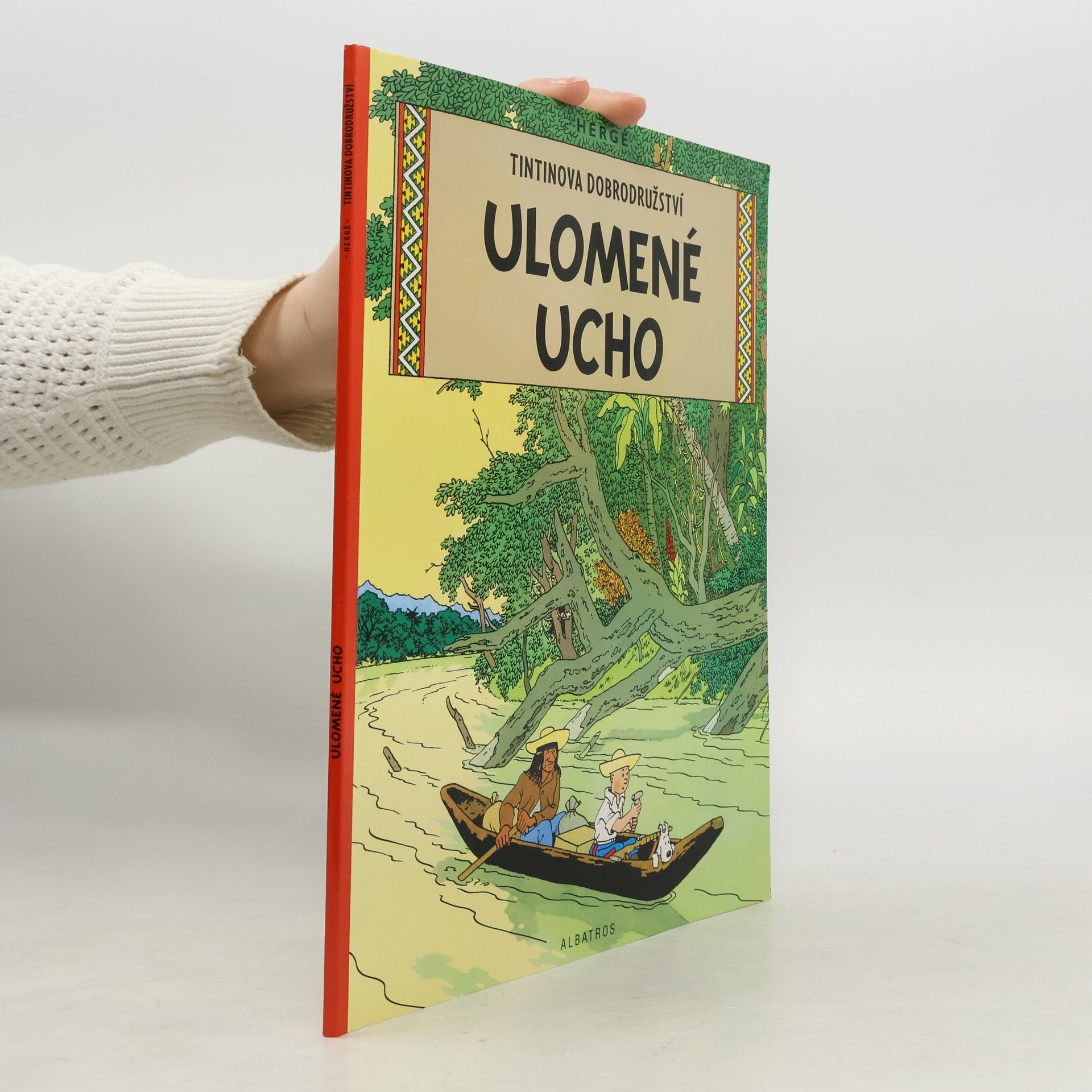 Hergé Tintinova dobrodružství - Ulomené ucho