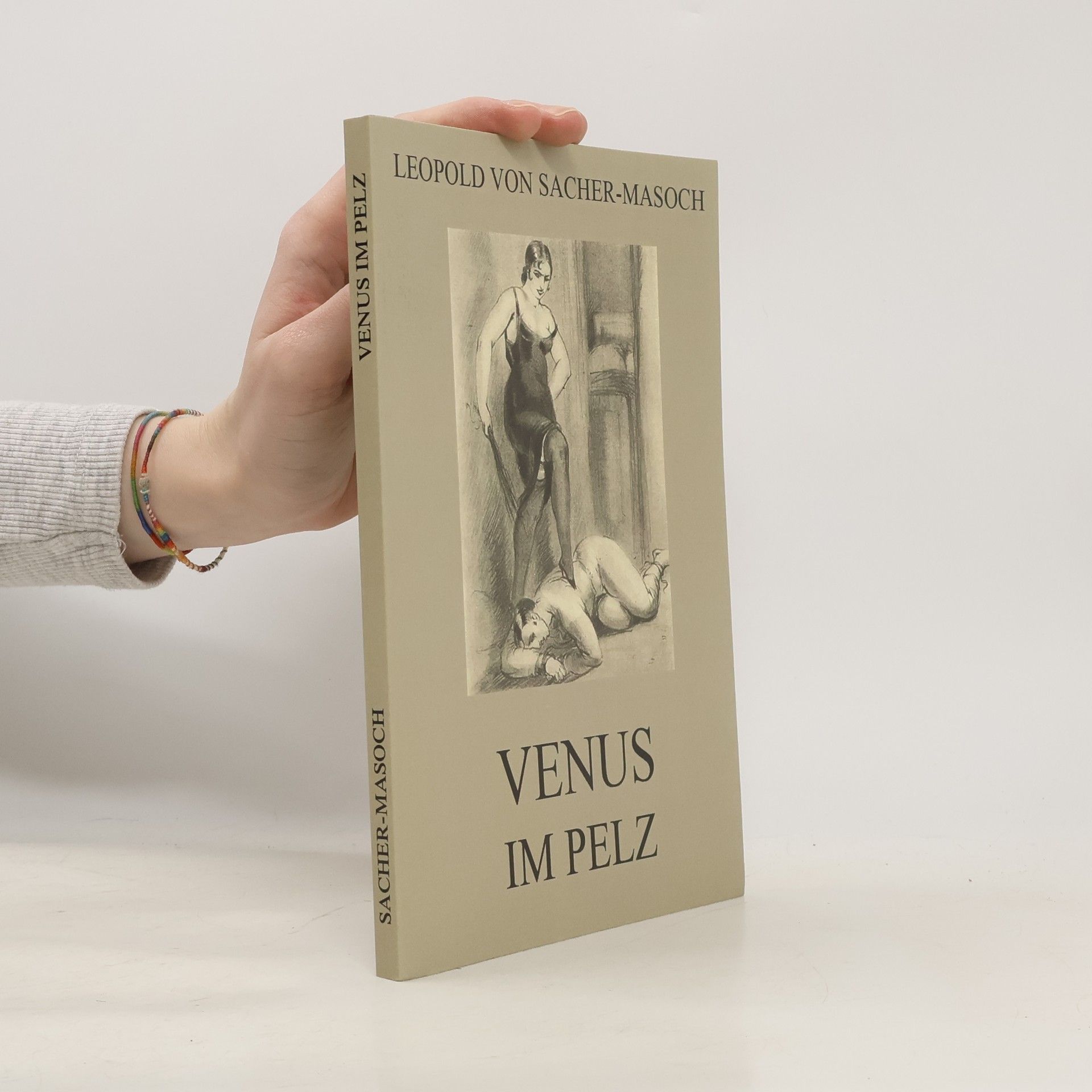 Leopold von Sacher-Masoch Venus im Pelz