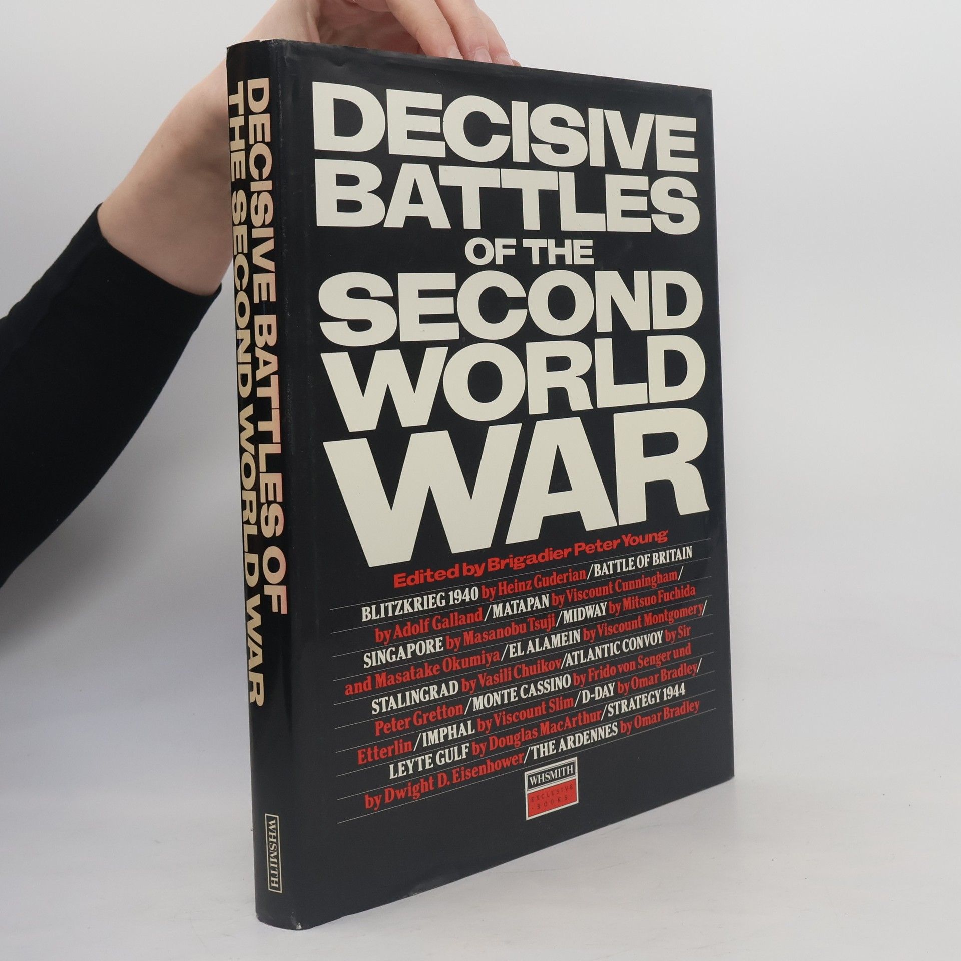 Decisive Battles of the Second World War