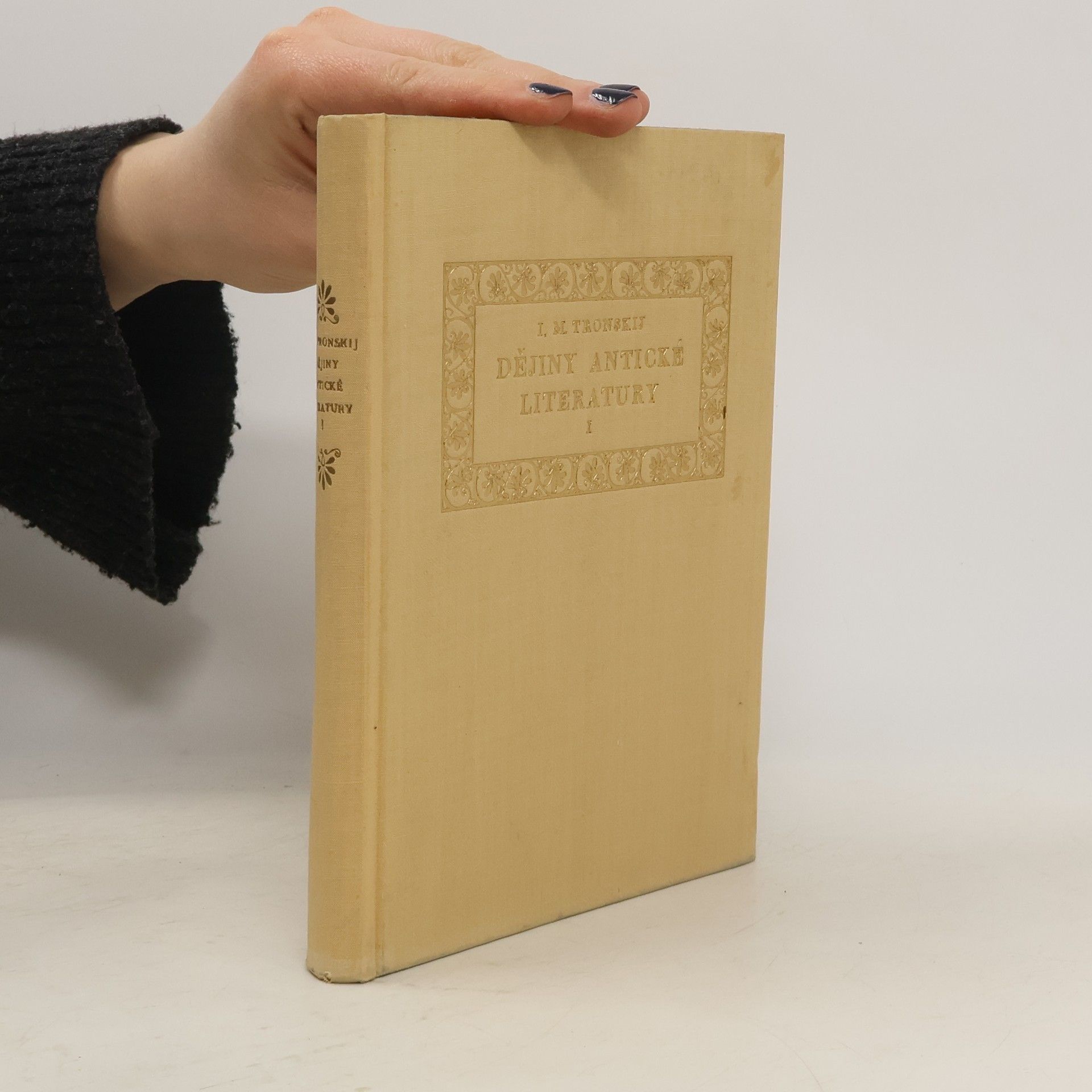 Iosif Moisejevič Tronskij Dějiny antické literatury I. díl