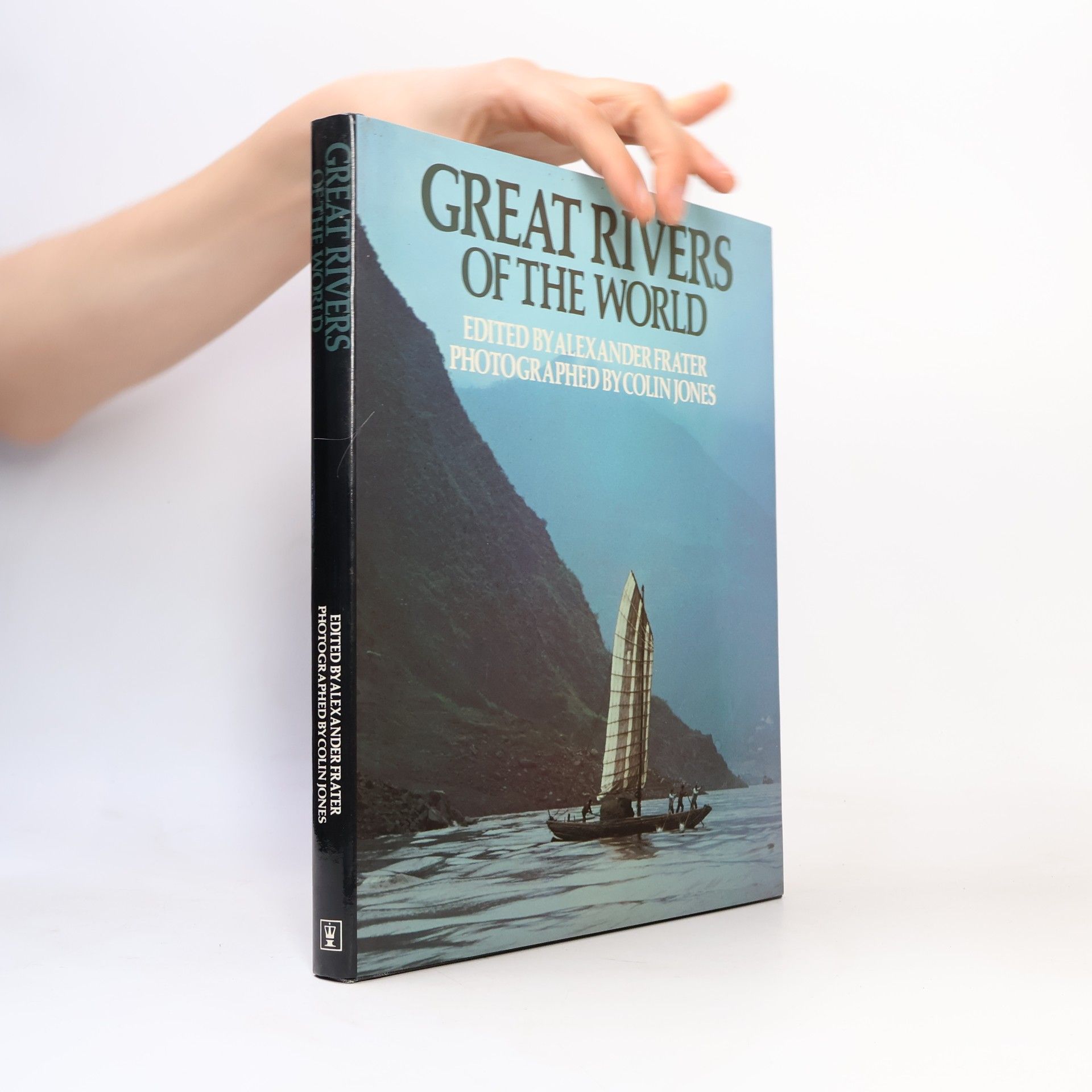Alexander Frater Great Rivers of the World