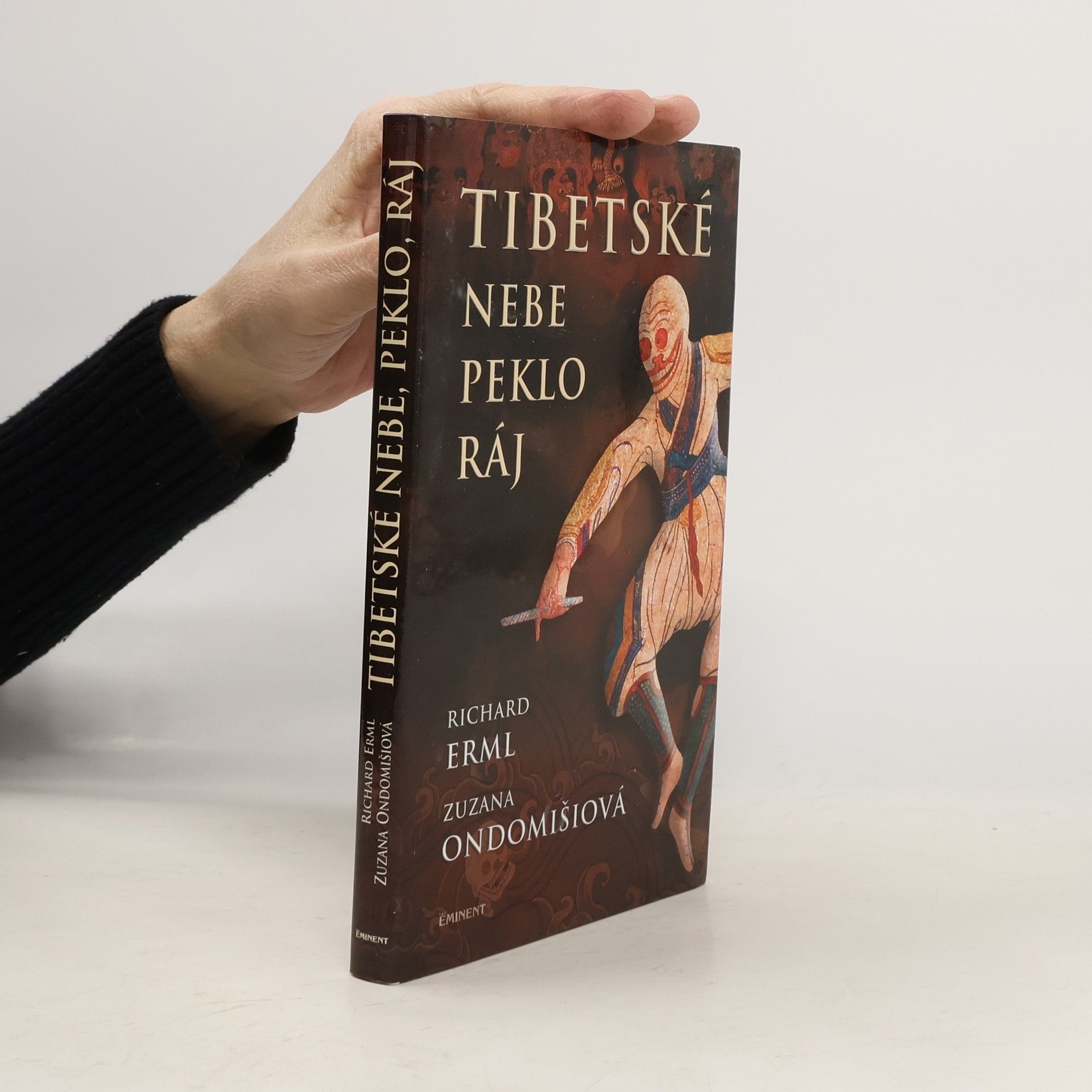 Richard Erml Tibetské nebe, peklo, ráj