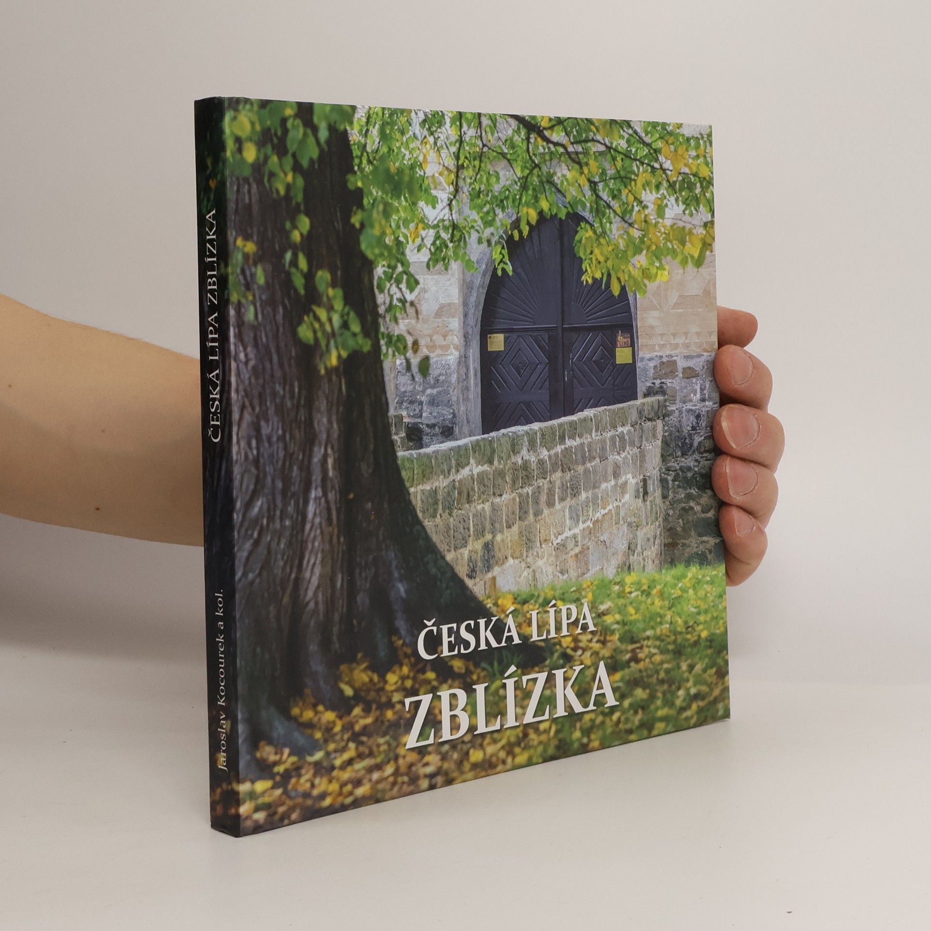 Jaroslav Kocourek Česká lípa zblízka