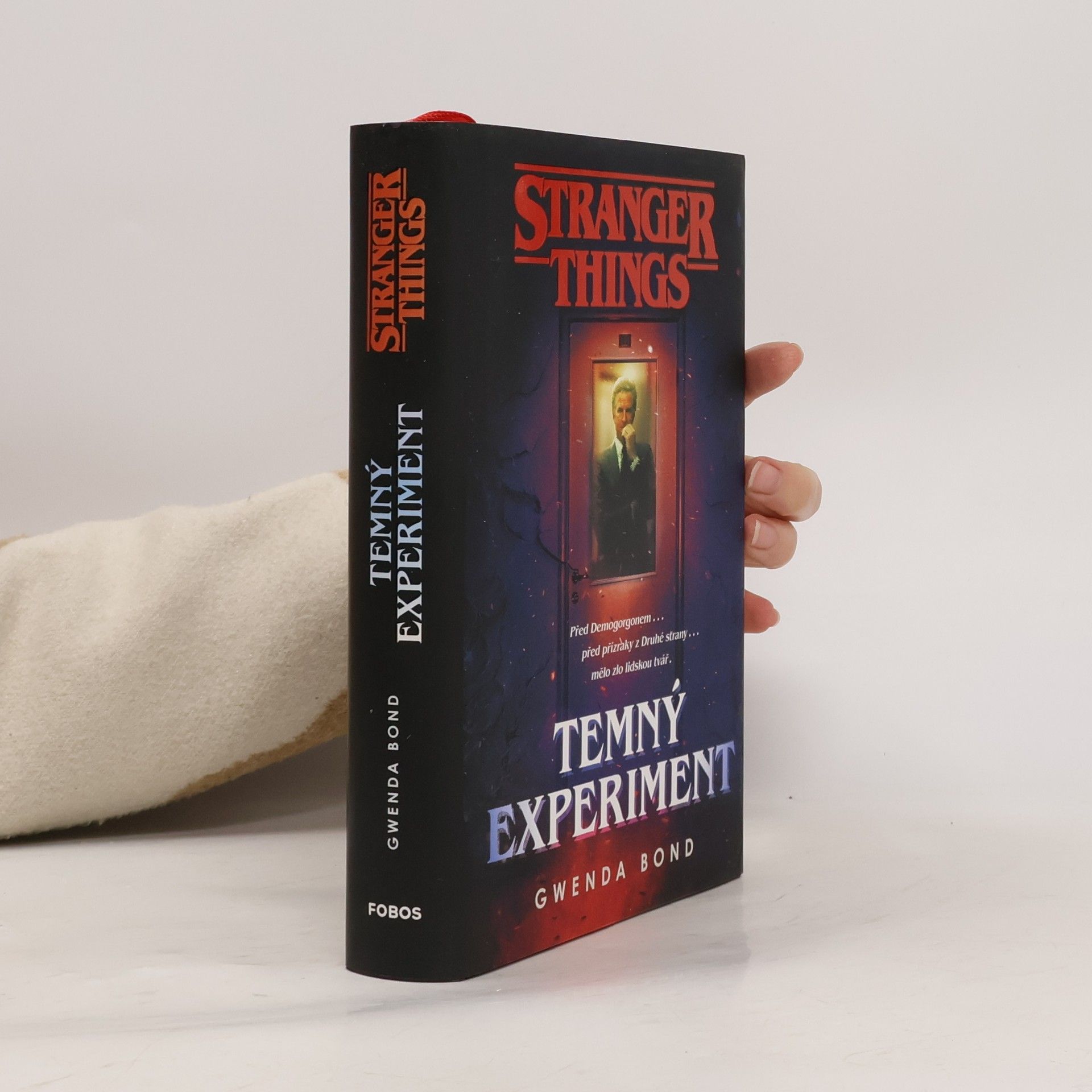 Gwenda Bond Stranger Things. Temný experiment