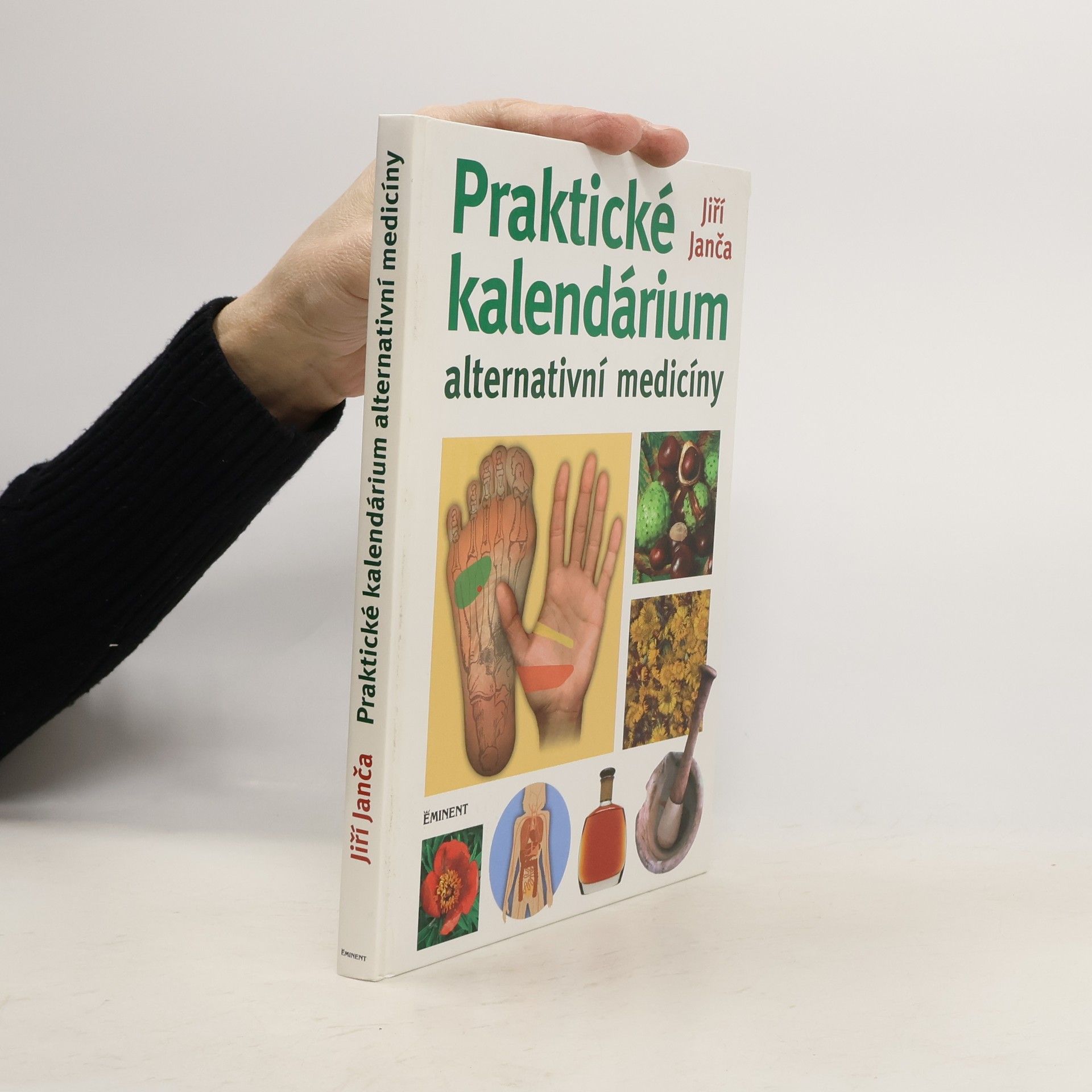 Jiří Janča Praktické kalendárium alternativní medicíny