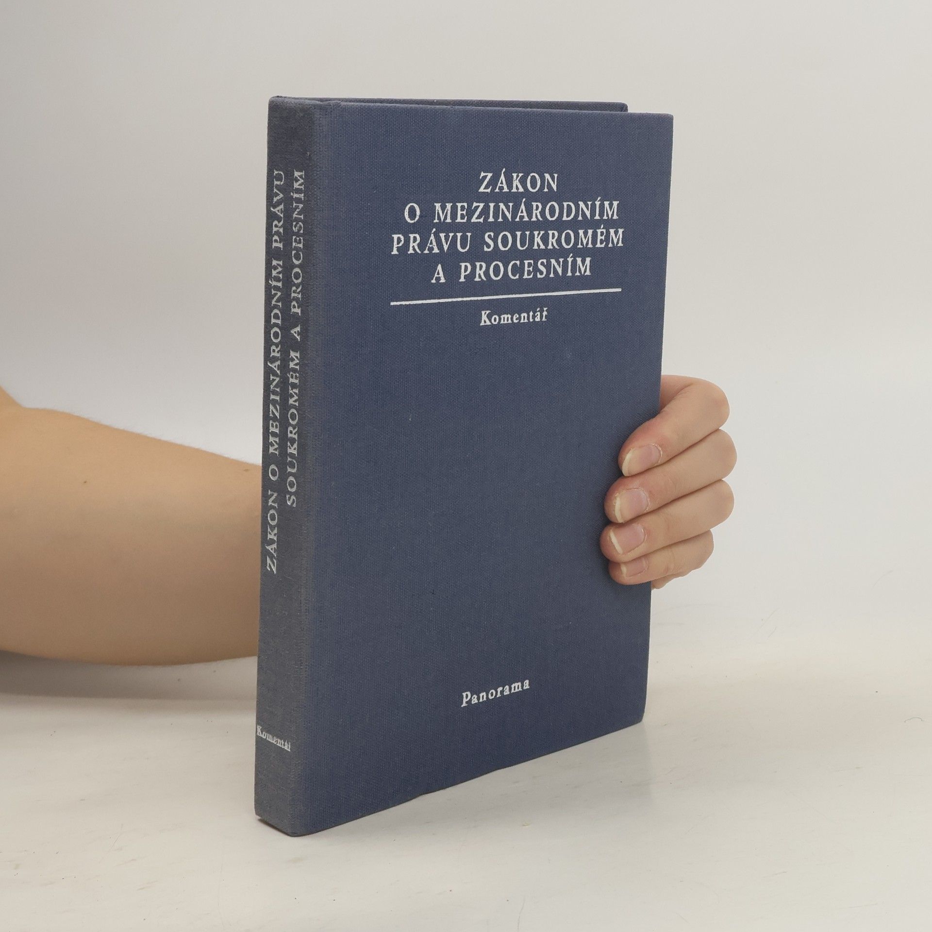 Zdeněk Kučera Zákon o mezinárodním právu soukromém a procesním. Komentář