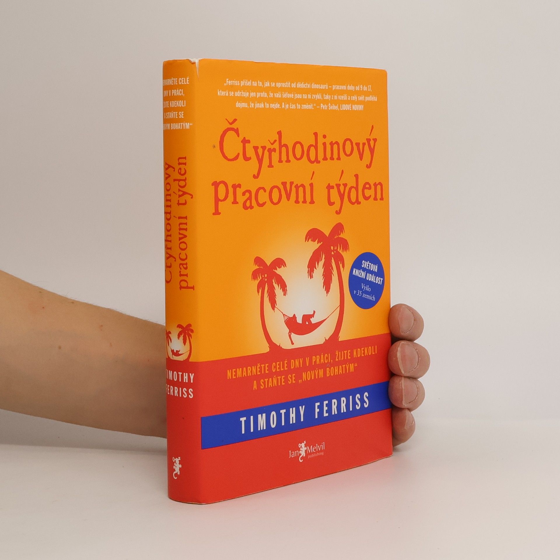 Timothy Ferriss Čtyřhodinový pracovní týden