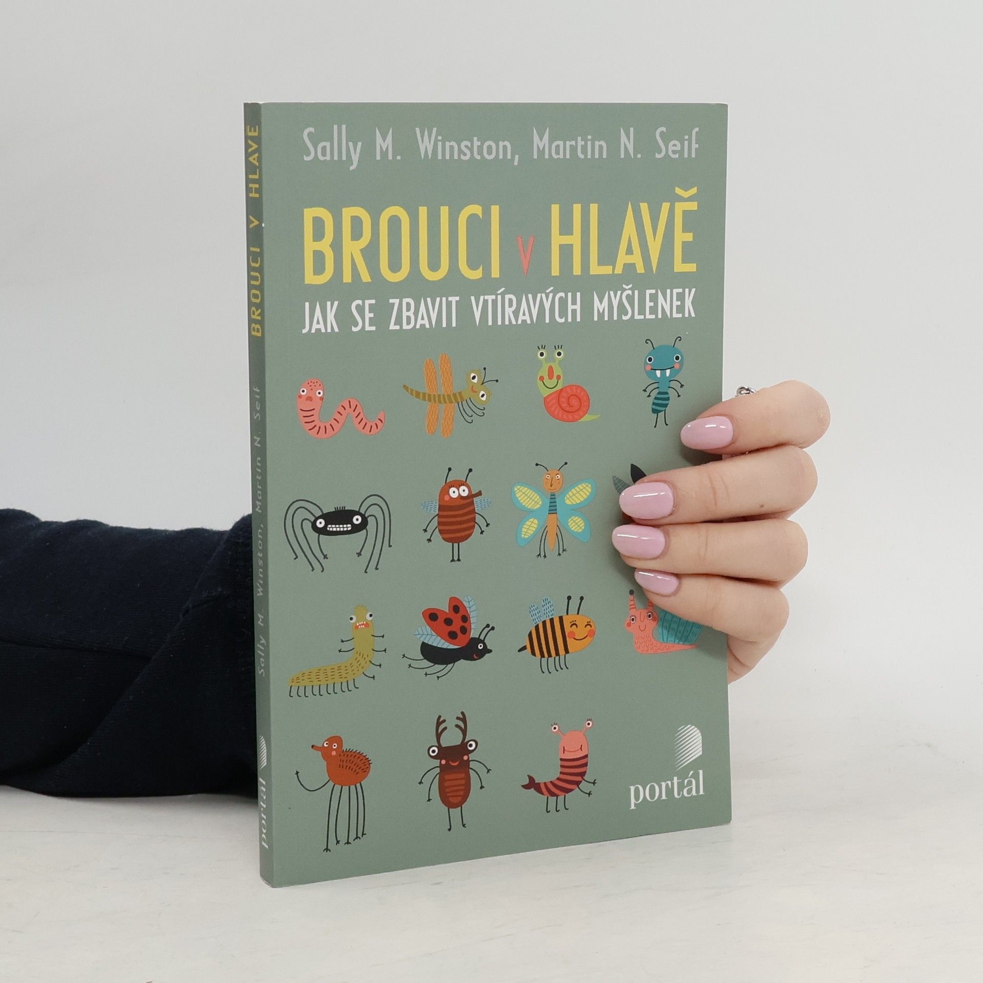 Sally Winston Brouci v hlavě. Jak se zbavit vtíravých myšlenek