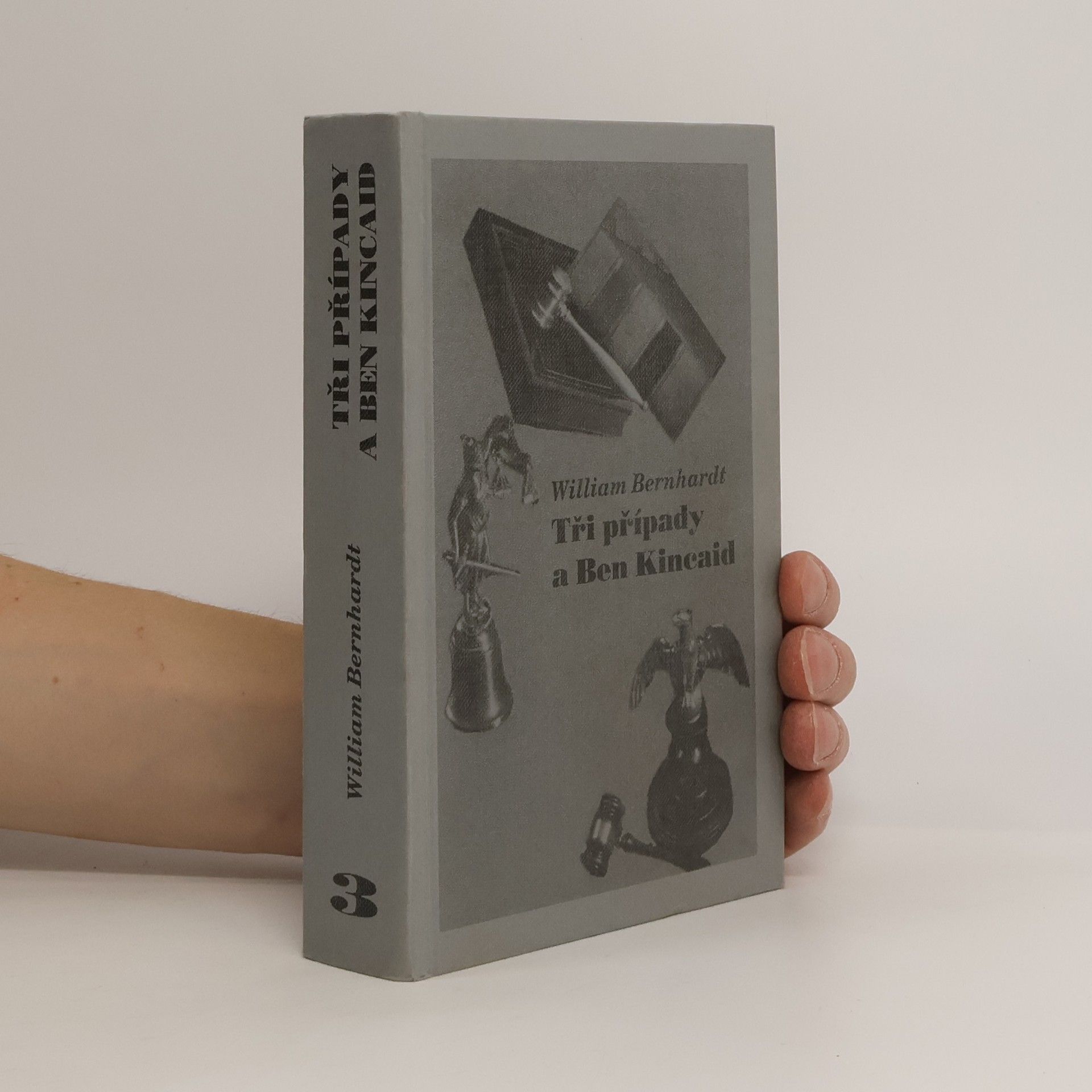 Bernhardt William Tři případy a Ben Kincaid