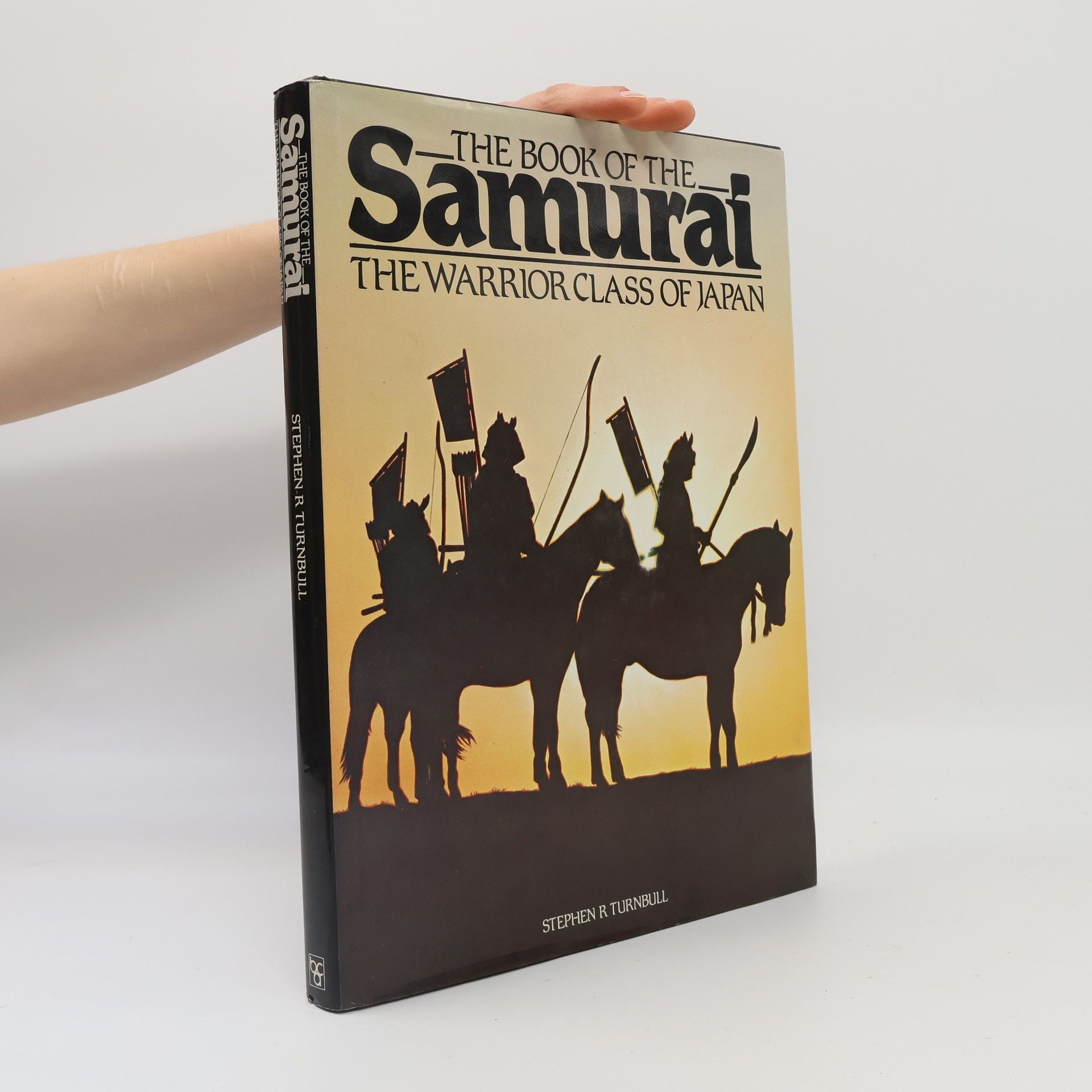 Stephen Turnbull The Book of the Samurai