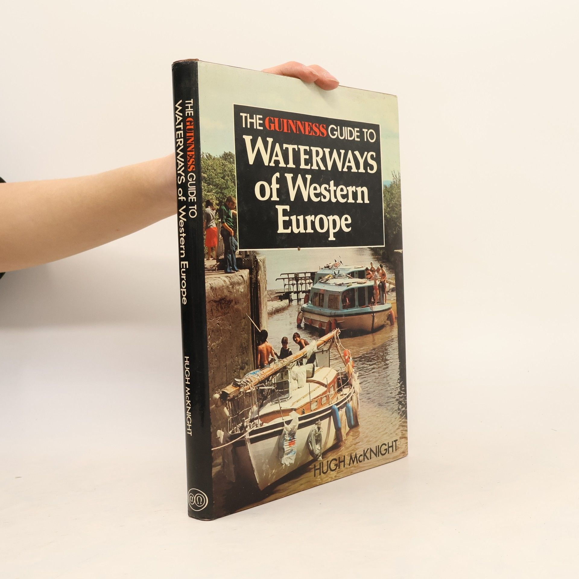 Hugh McKnight The Guinness Guide to Waterways of Western Europe