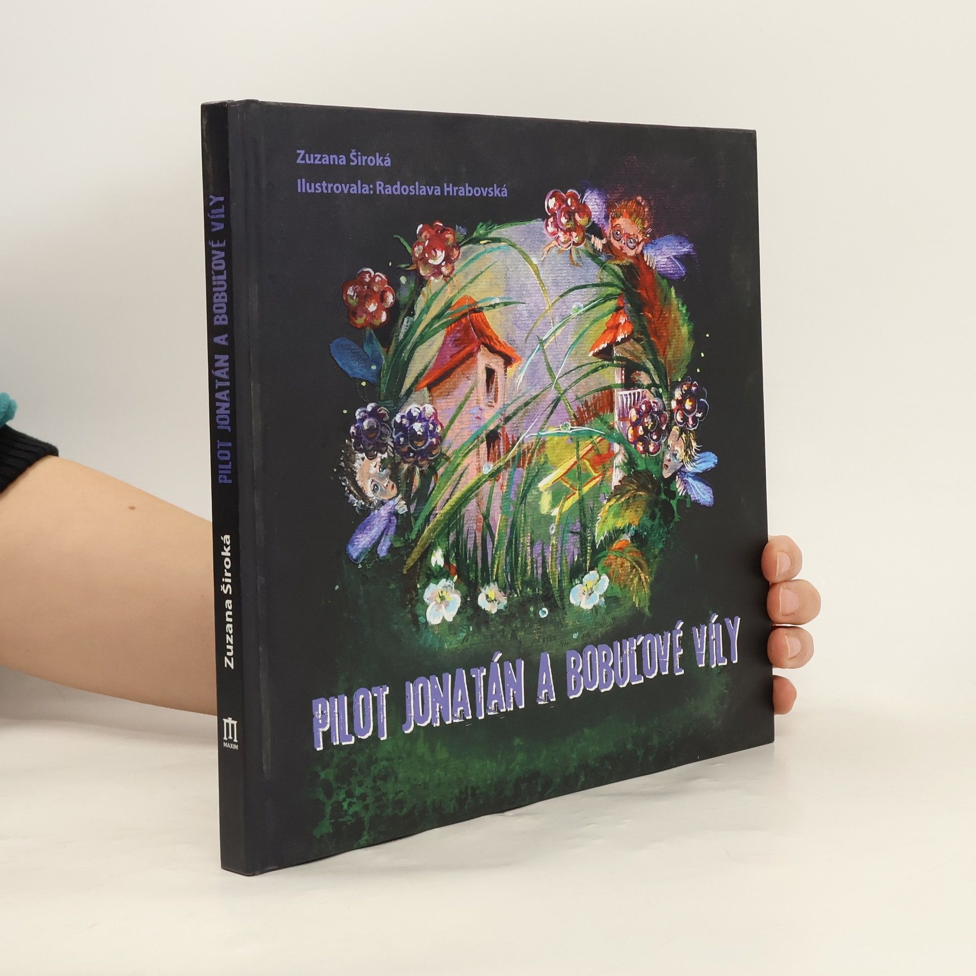 Zuzana Široká Pilot Jonatán a bobuľové víly