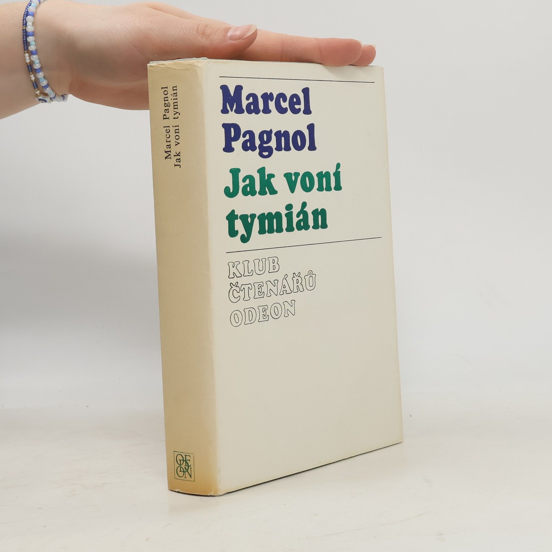 Marcel Pagnol Jak voní tymián