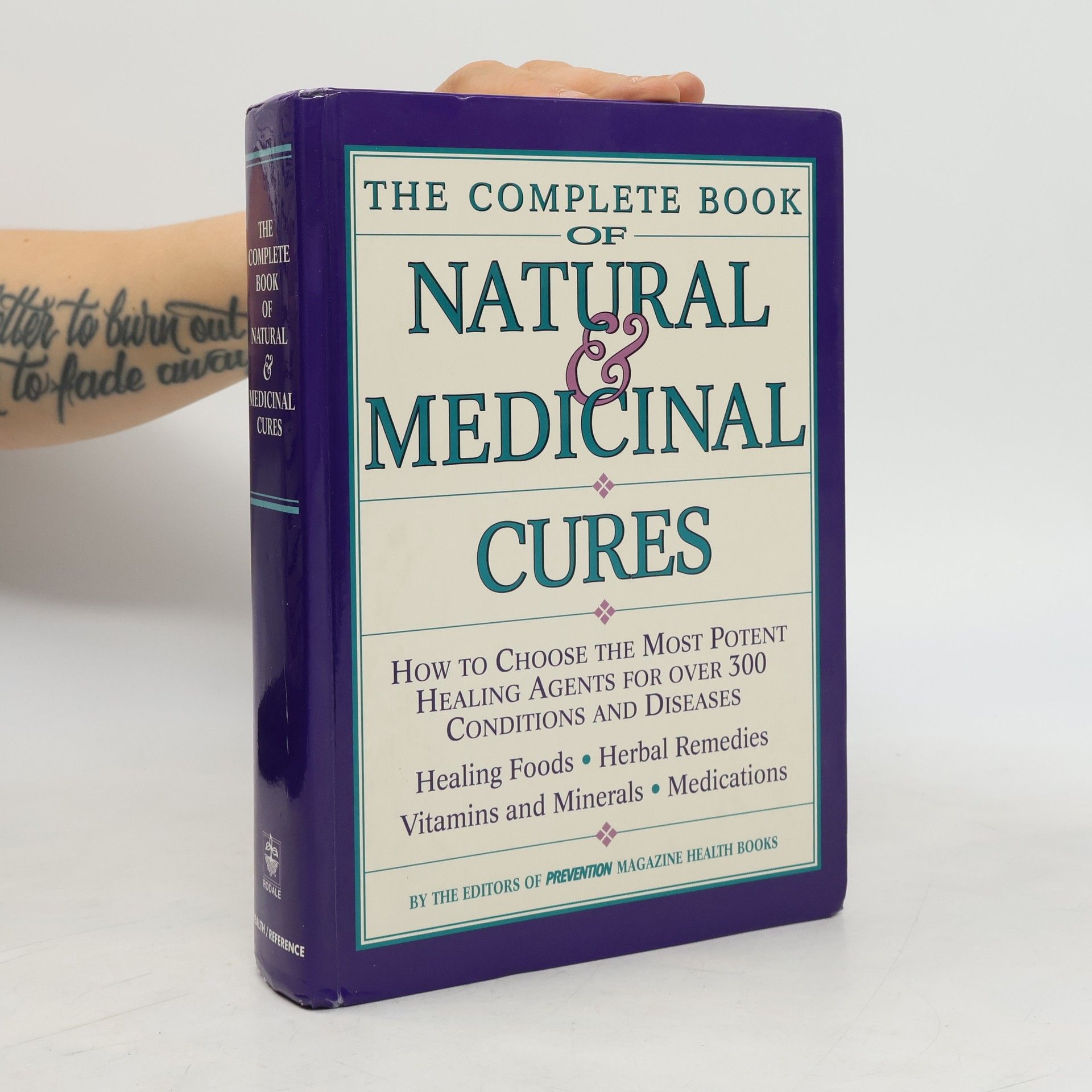 The Editors of Prevention Magazine Health Books The Complete Book of Natural & Medicinal Cures