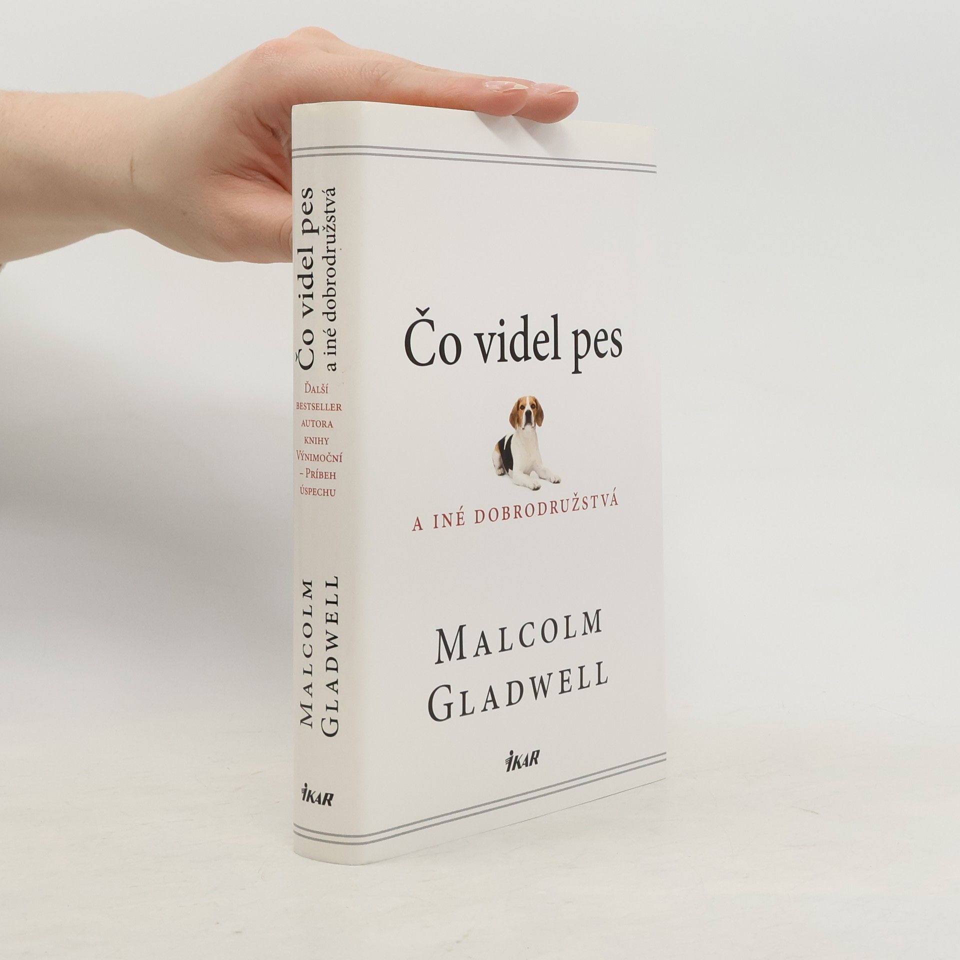 Malcolm Gladwell Čo videl pes