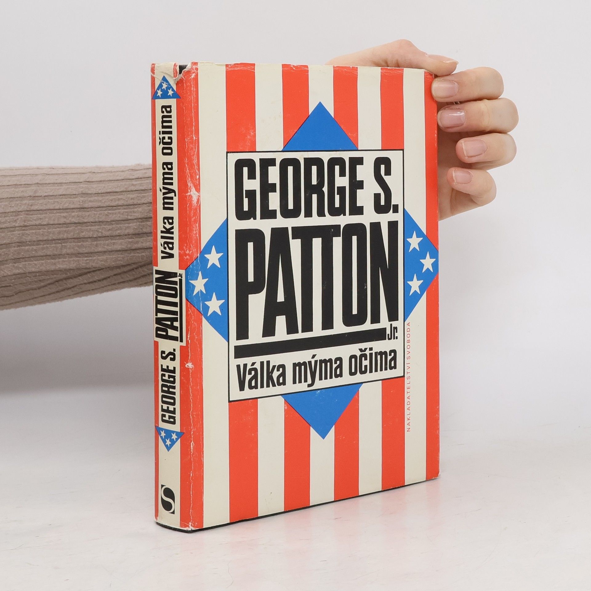 George Smith Patton Válka mýma očima