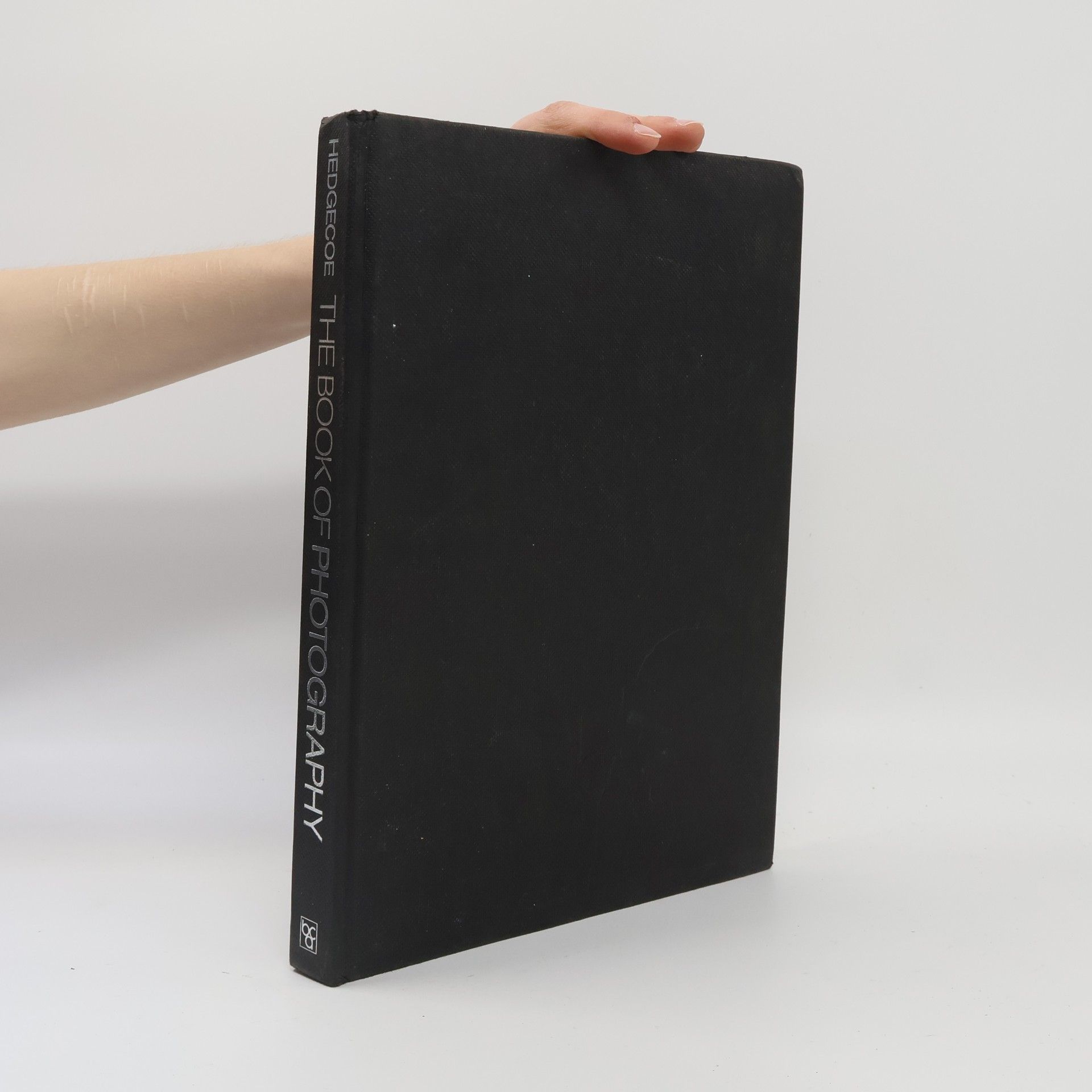 John Hedgecoe The Book of Photography
