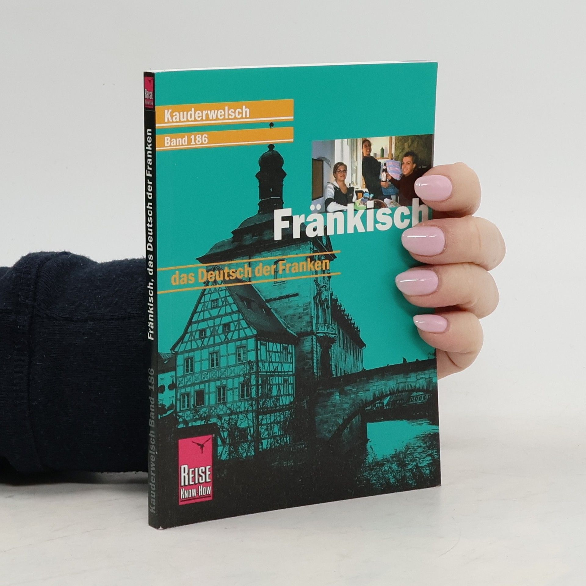 Elfi H. M. Gilissen Kauderwelsch - 186: Fränkisch, das Deutsch der Franken