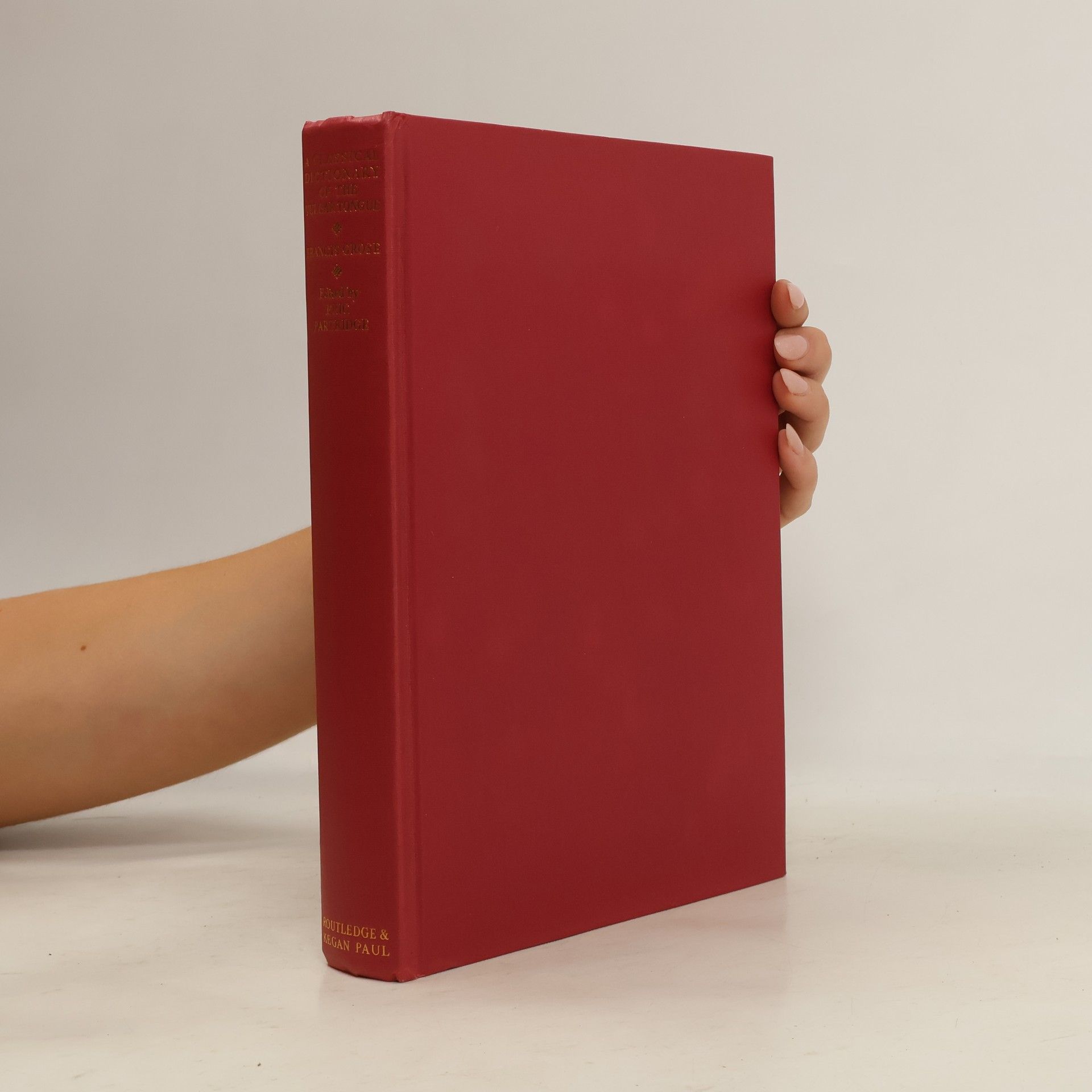 Classical Dictionary of the Vulgar Tongue