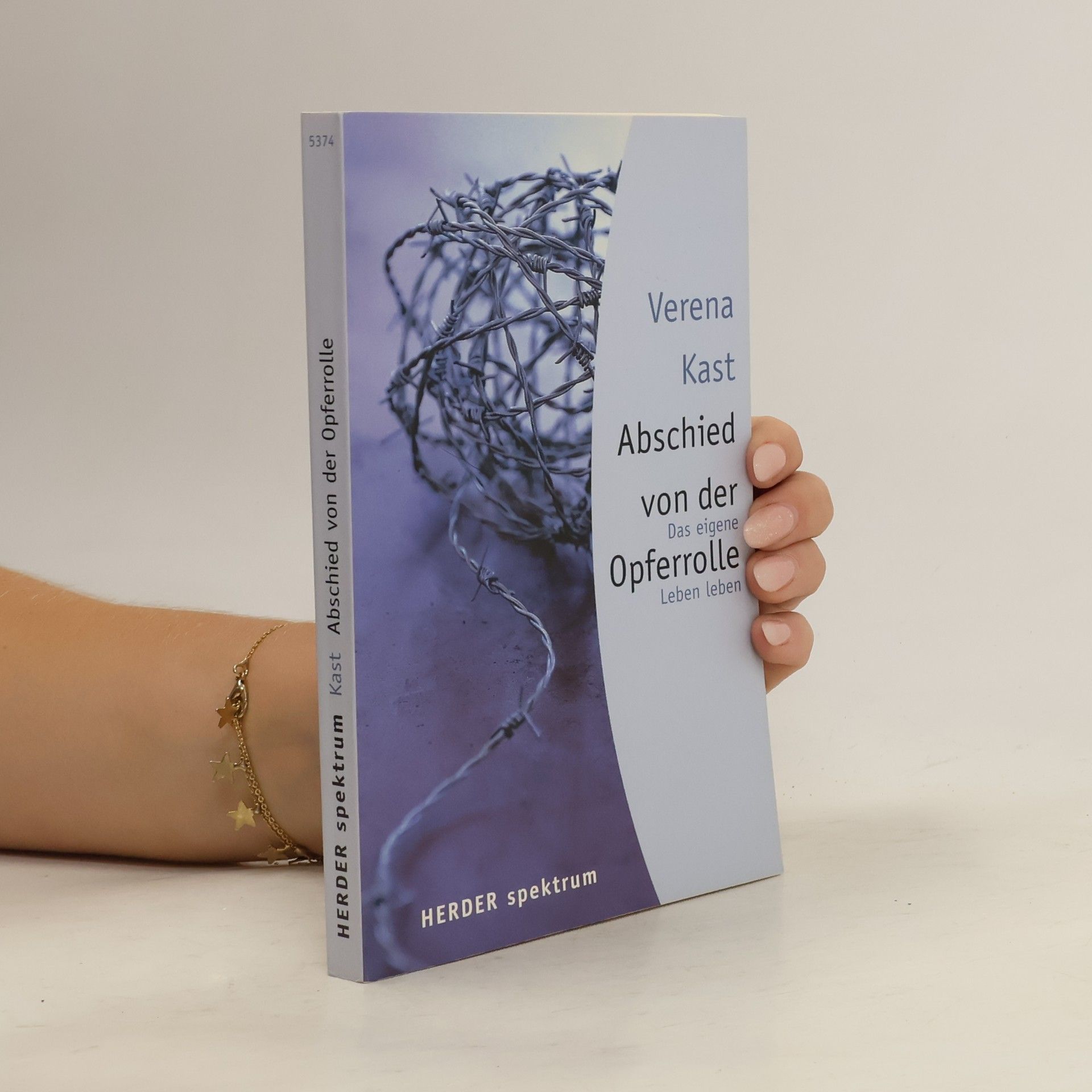 Verena Kast Abschied von der Opferrolle