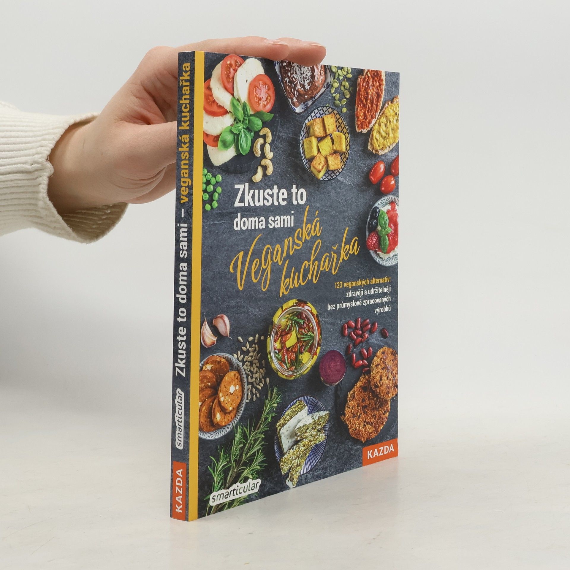 Lenka Pučalíková Zkuste to doma sami: Veganská kuchařka