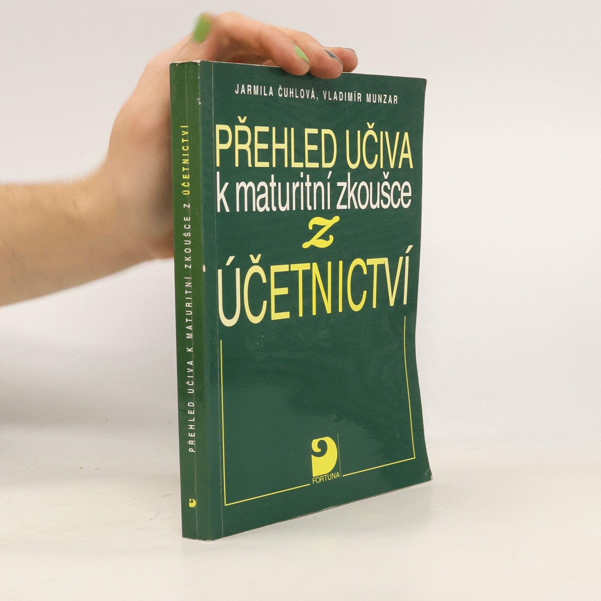 Jarmila Čuhlová Přehled učiva k maturitní zkoušce z účetnictví