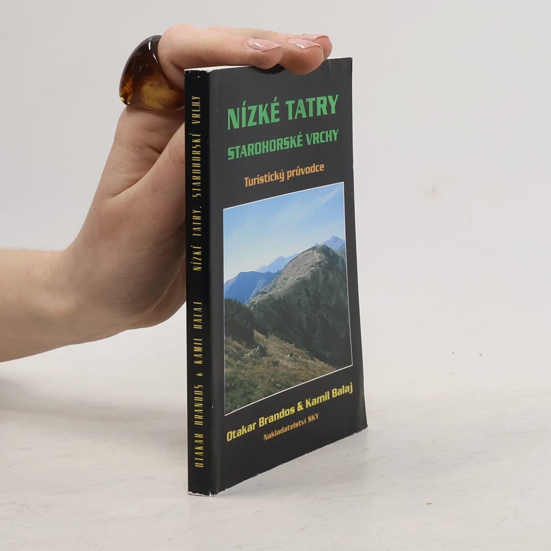 Otakar Brandos Nízké Tatry ; Starohorské vrchy: Turistický průvodce (s mapou)