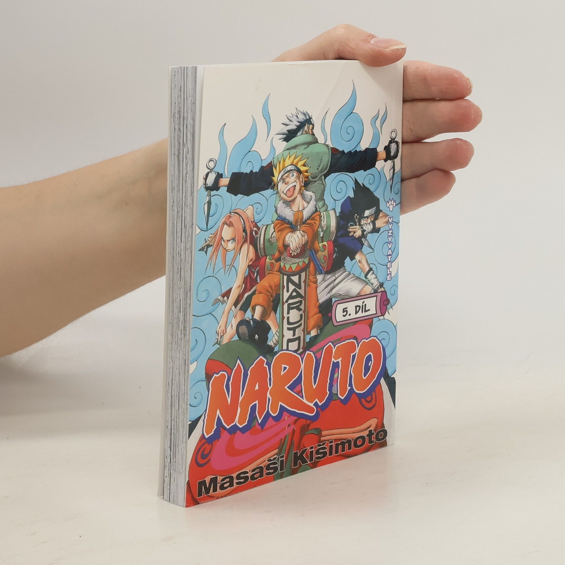 Masaši Kišimoto Vyzyvatelé. Naruto 5. díl