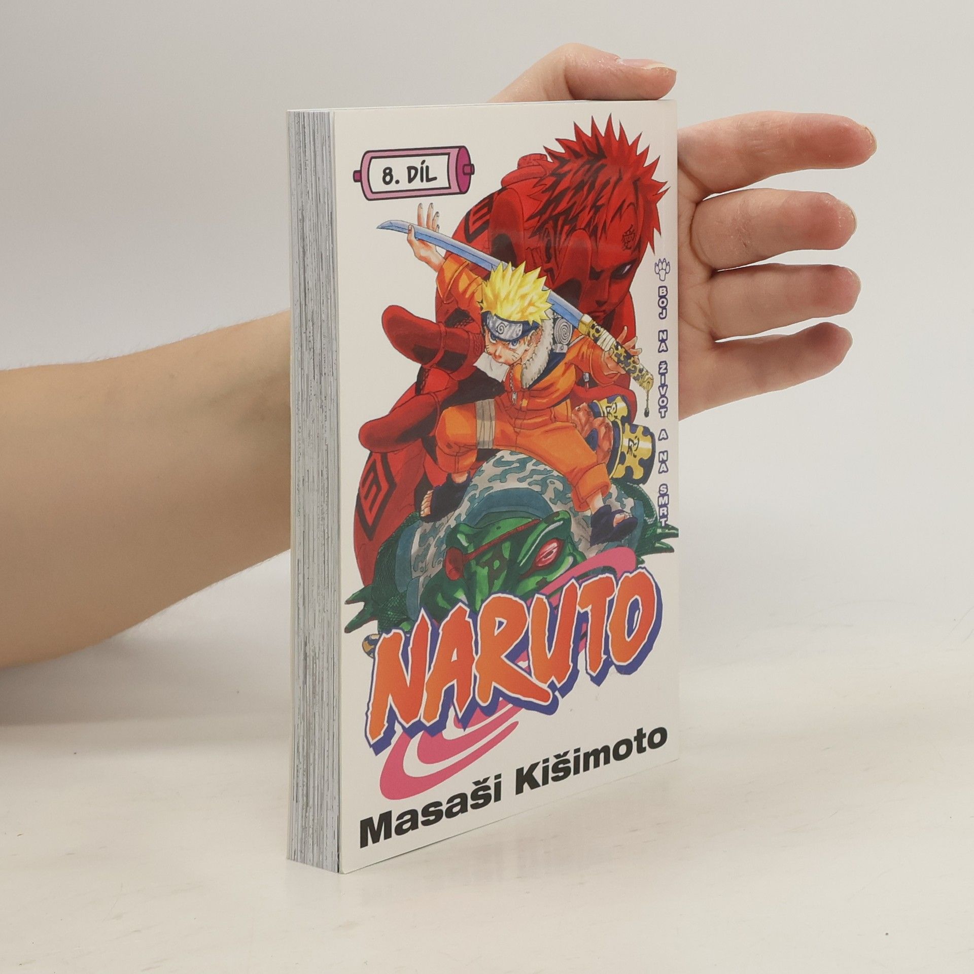 Masashi Kishimoto Naruto. 8. díl, Boj na život a na smrt
