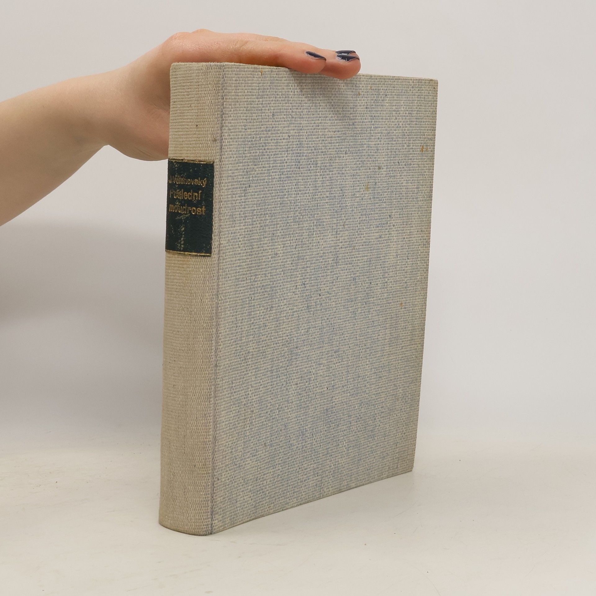 Josef Velenovský Poslední moudrost čili Nauka o kosmickém duchovnu