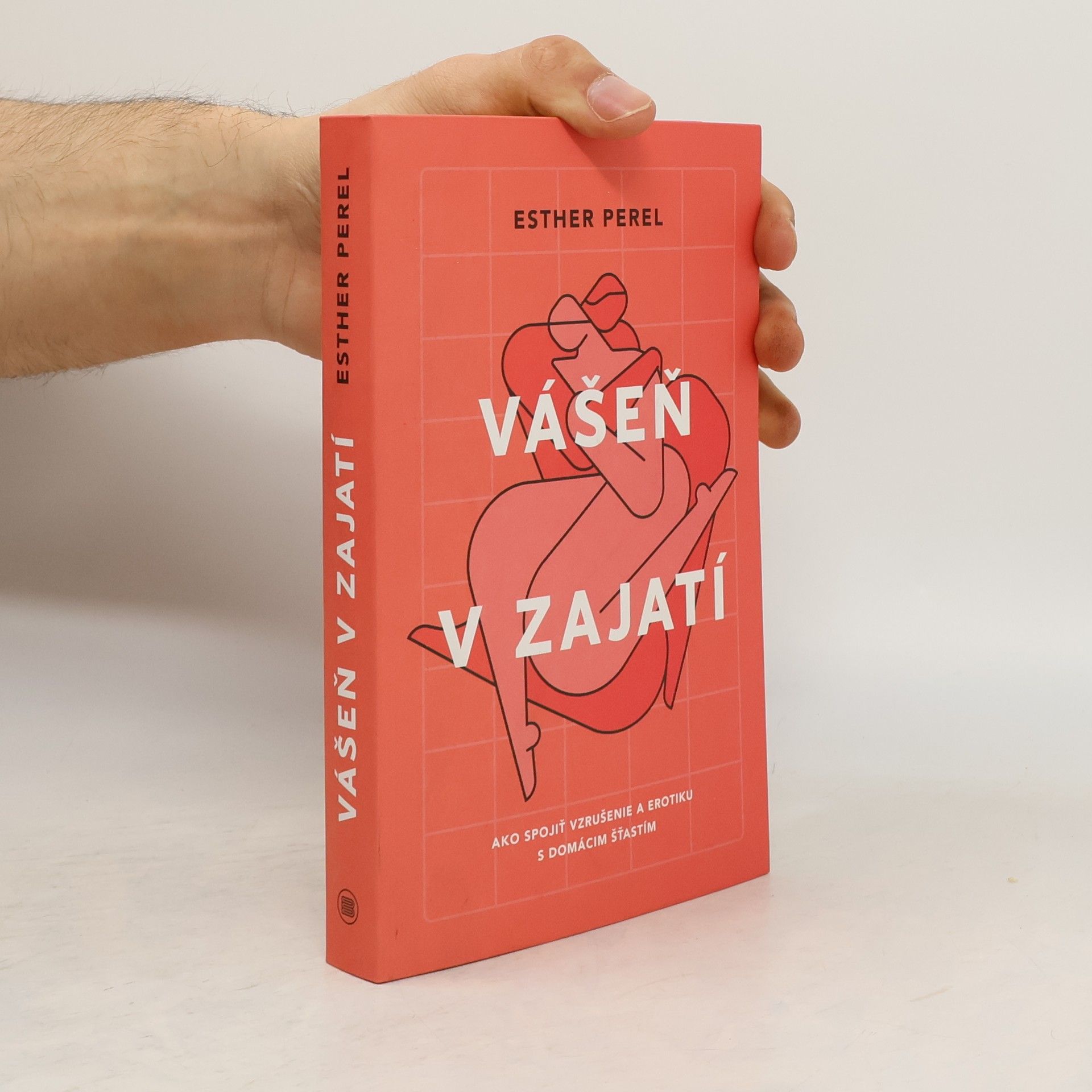 Esther Perel Vášeň v zajatí