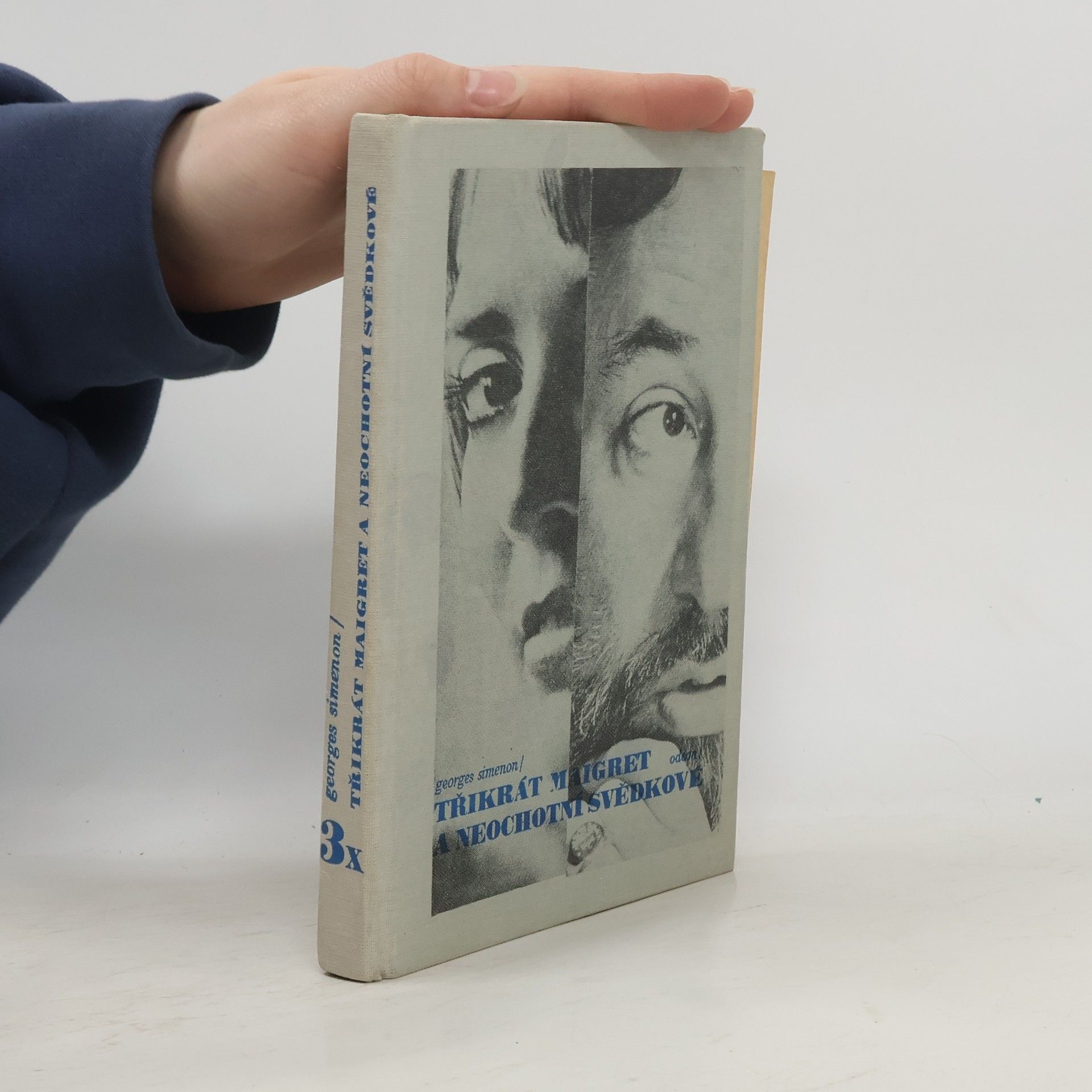 Georges Simenon Třikrát Maigret a neochotní svědkové