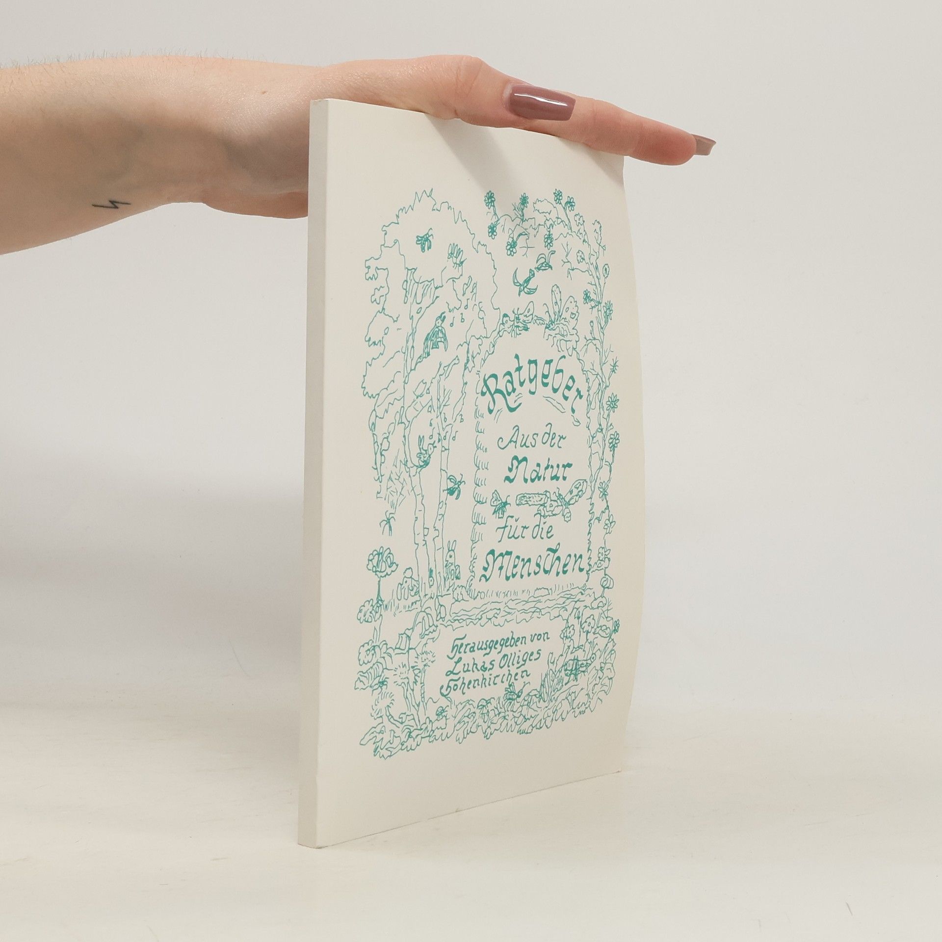 Various authors Ratgeber aus der Natur für die Menschen